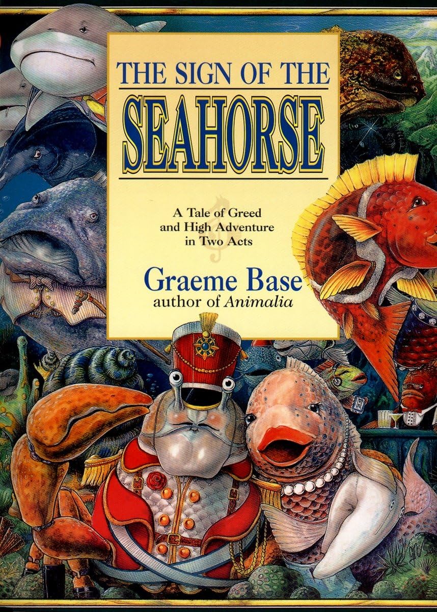 The Sign of the Seahorse: A Tale of Greed and High Adventure in Two Acts (Picture Puffin Books),Used