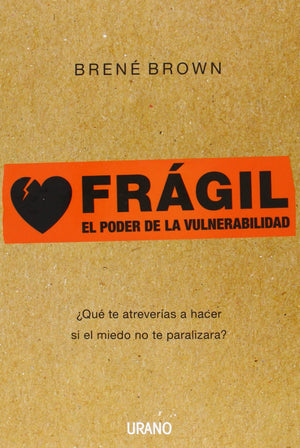 Frgil: Qu Te Atreveras A Hacer Si El Miedo No Te Paralizara? (Spanish Edition)
