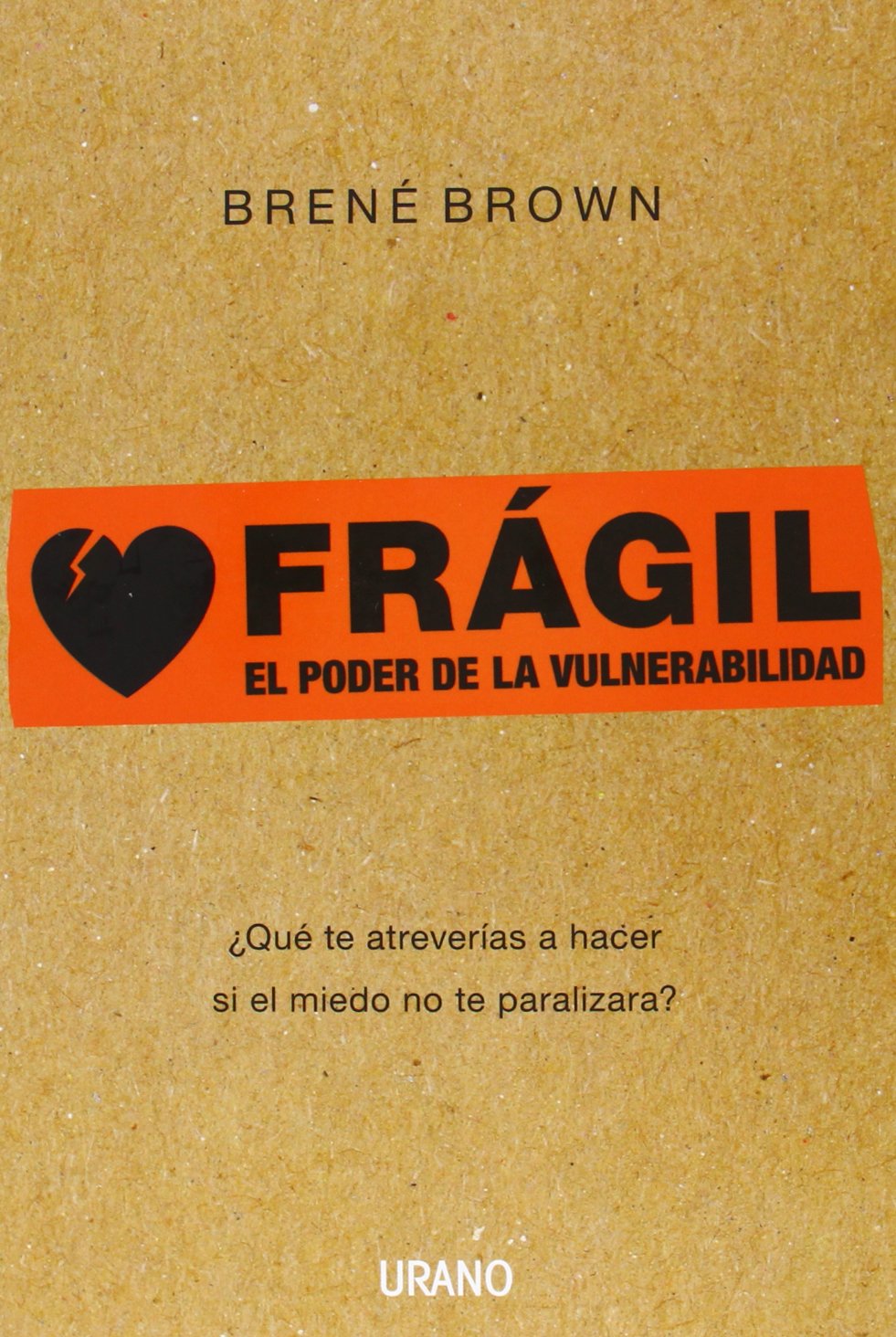Frgil: Qu Te Atreveras A Hacer Si El Miedo No Te Paralizara? (Spanish Edition)