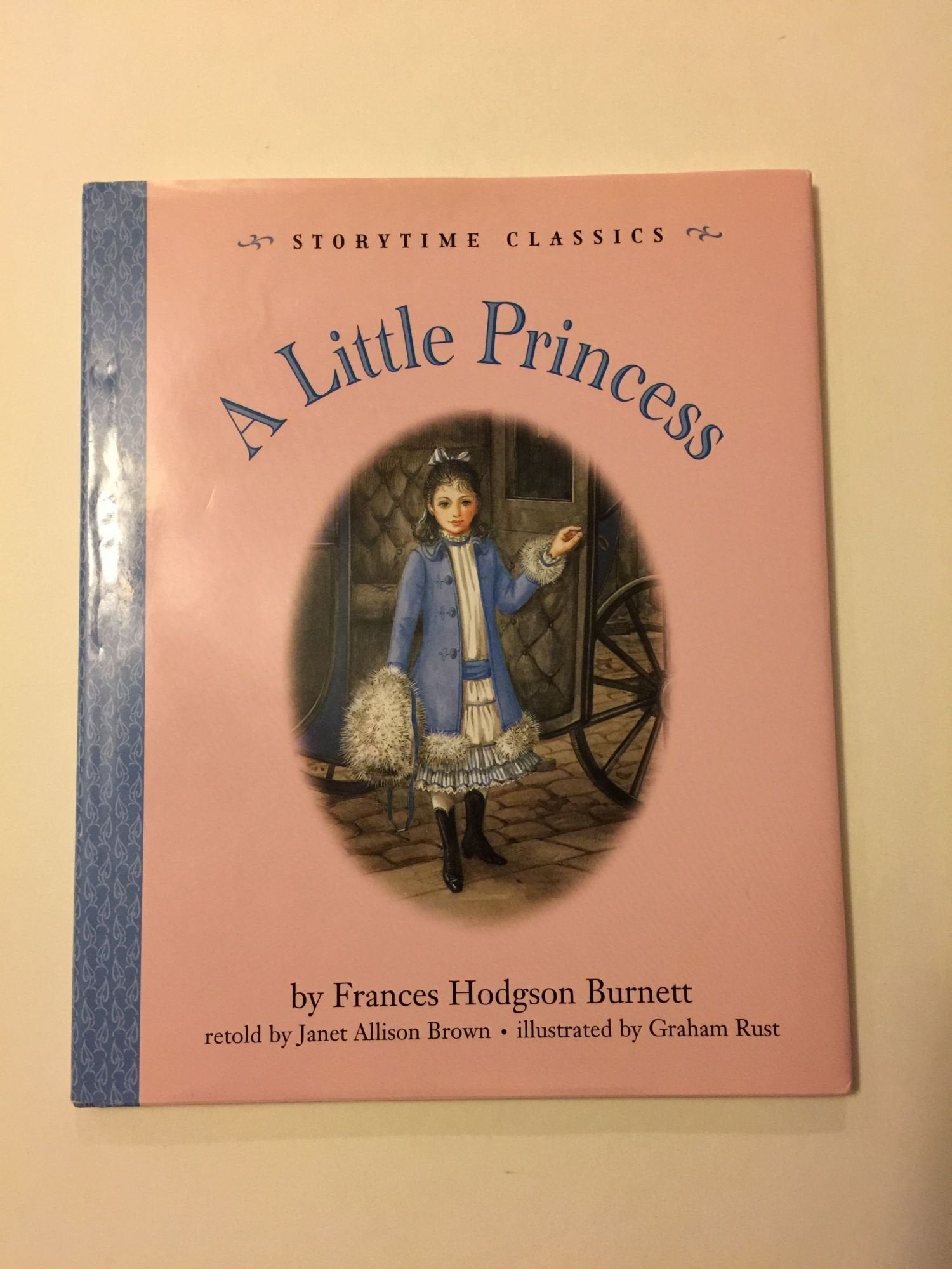 Little Princess, AStory Time Classic (Storytime Classics),Used