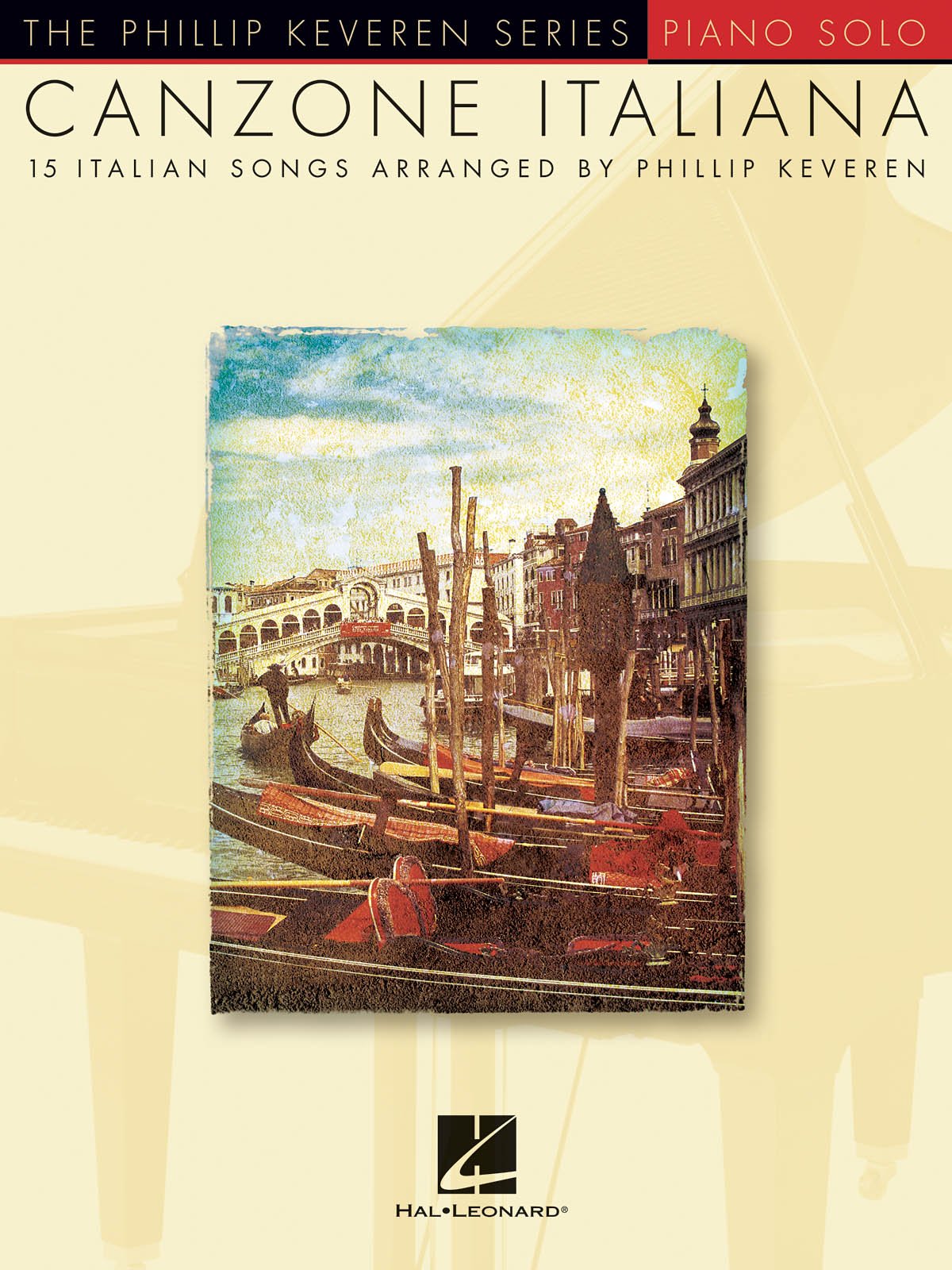 Canzone Italiana: 15 Italian Songs (The Phillip Keveren),Used