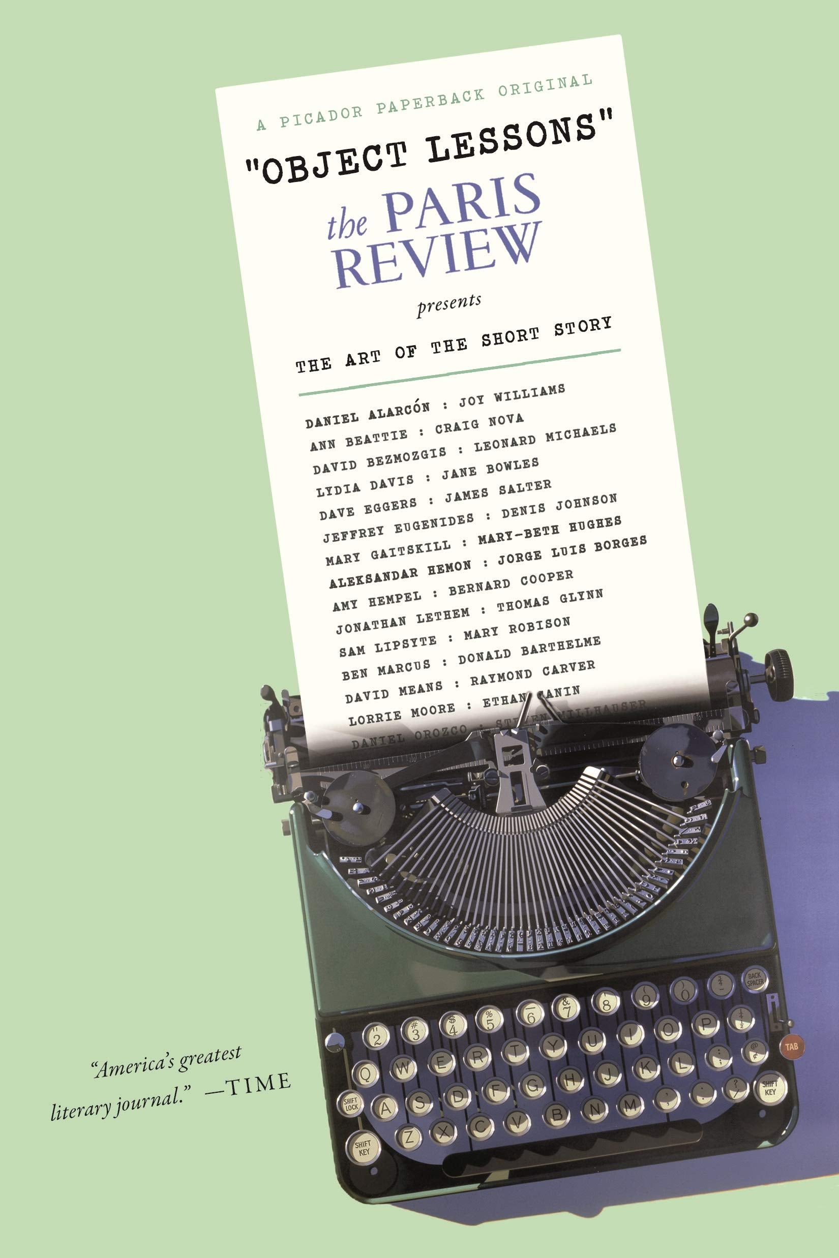 Object Lessons: The Paris Review Presents The Art Of The Short Story