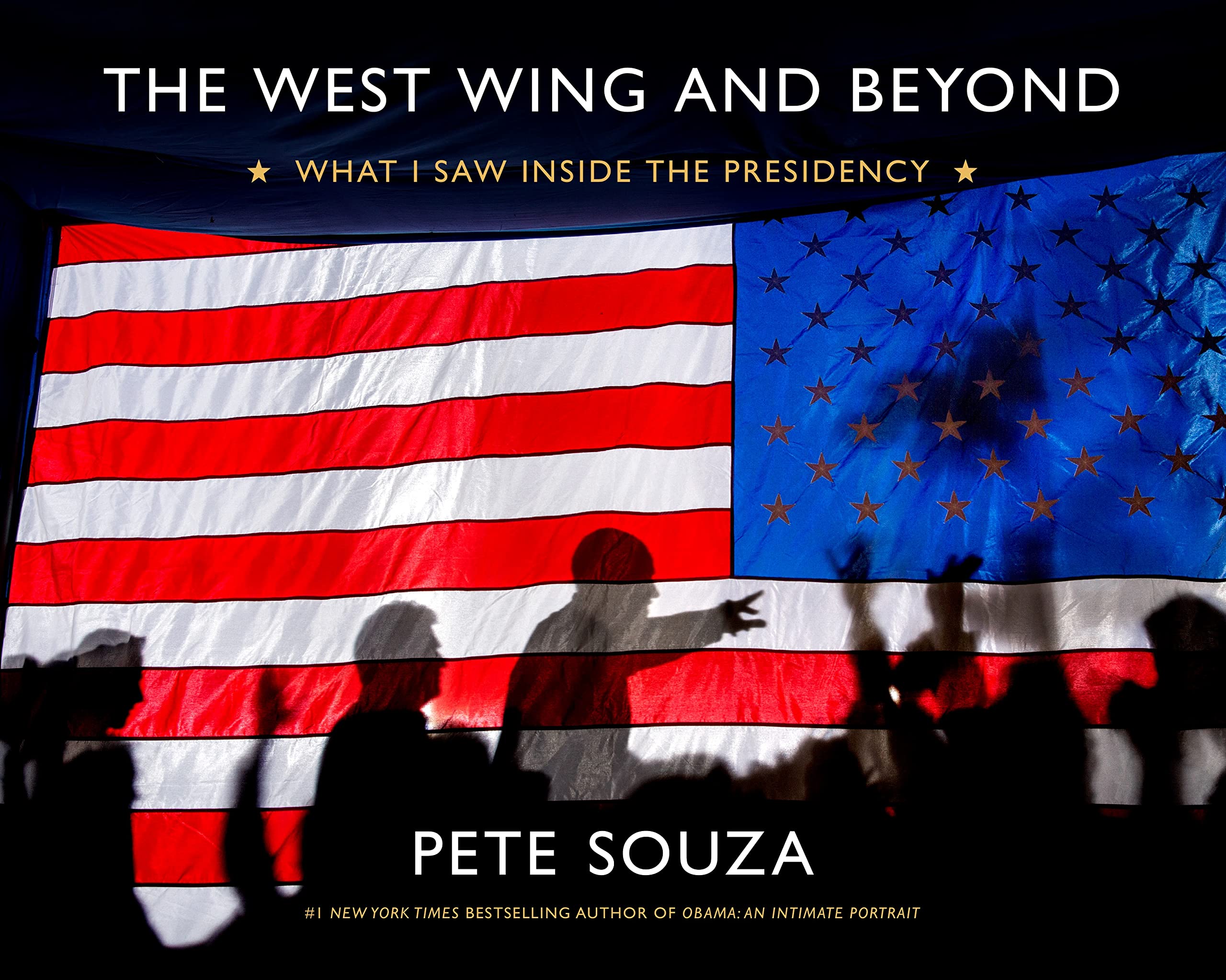 The West Wing And Beyond: What I Saw Inside The Presidency,Used
