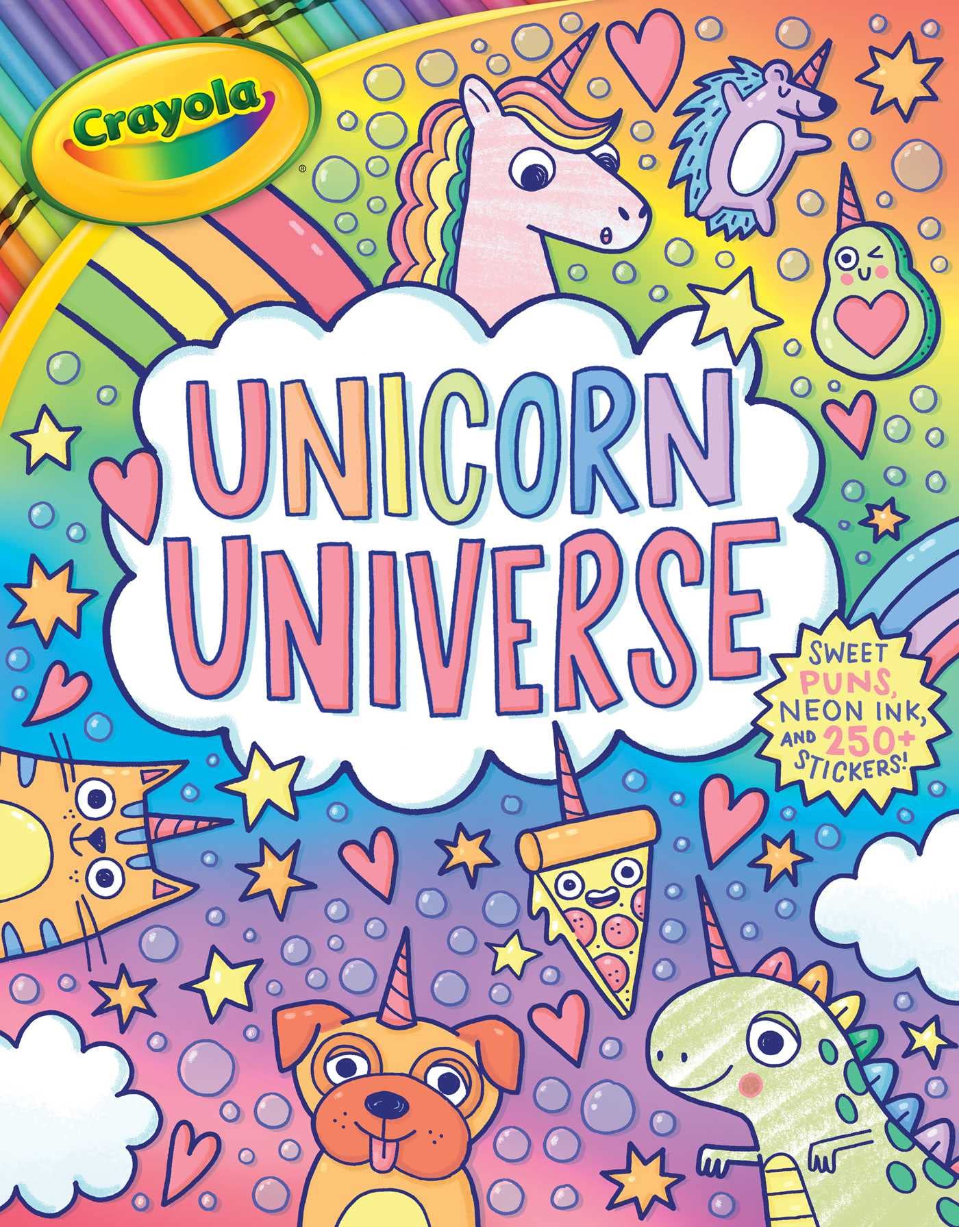 Crayola: Unicorn Universe: A Uniquely Perfect & Positively Shiny Coloring And Activity Book With Over 250 Stickers (A Crayola Co,Used