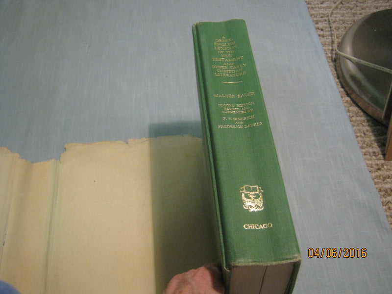 A GreekEnglish Lexicon of the New Testament and Other Early Christian Literature, Second Edition,Used