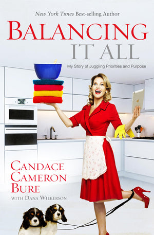 Balancing It All: My Story of Juggling Priorities and Purpose,Used