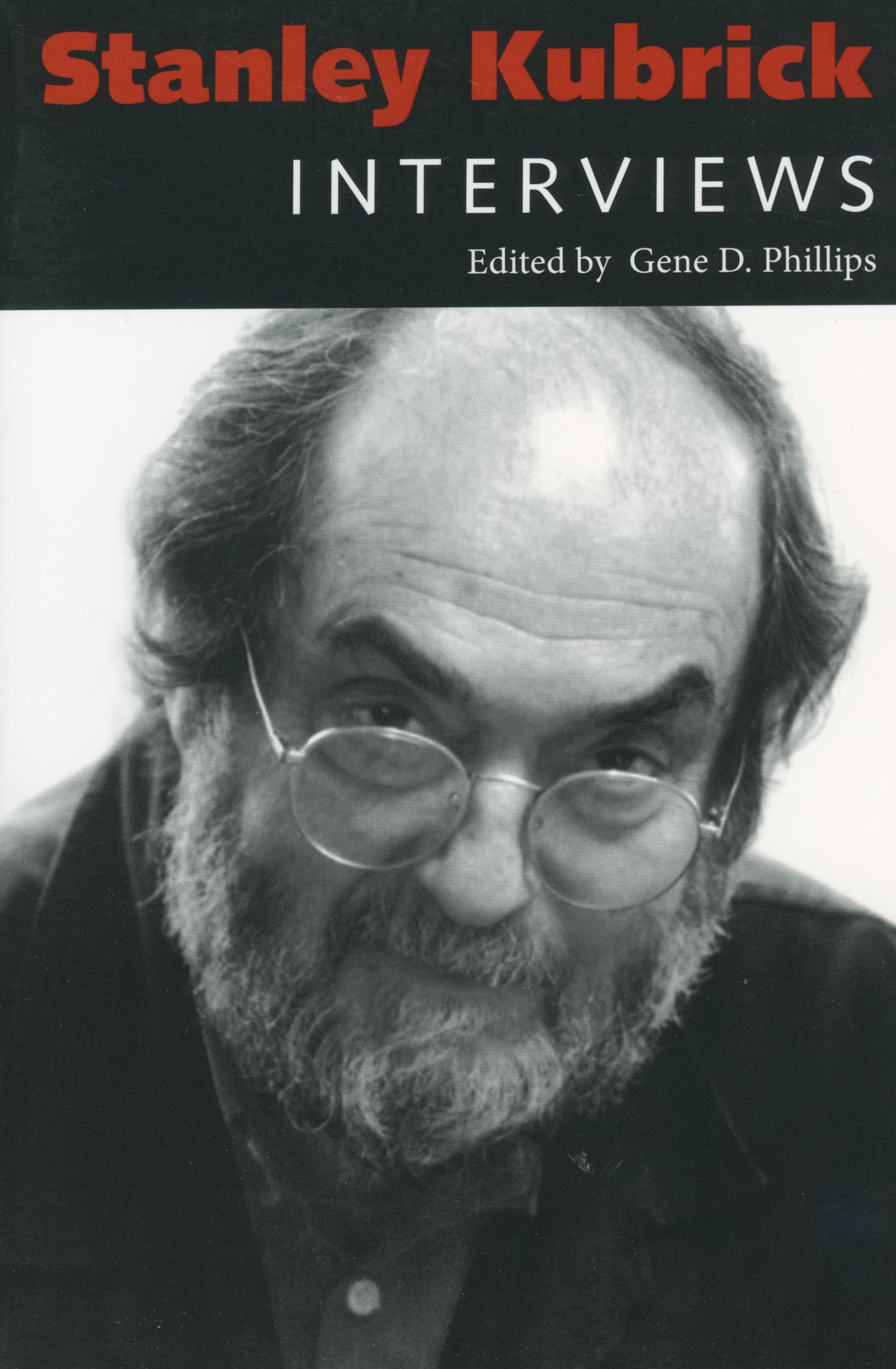 Stanley Kubrick: Interviews (Conversations with Filmmakers Series),Used