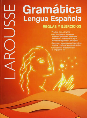Gramatica Lengua Espanola: Reglas Y Ejercicios (Spanish Edition)