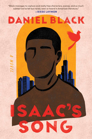 Isaac s Song: A Heartfelt ComingofAge Novel of Family and SelfDiscovery Featuring Daniel Black s Beloved Characters from Don