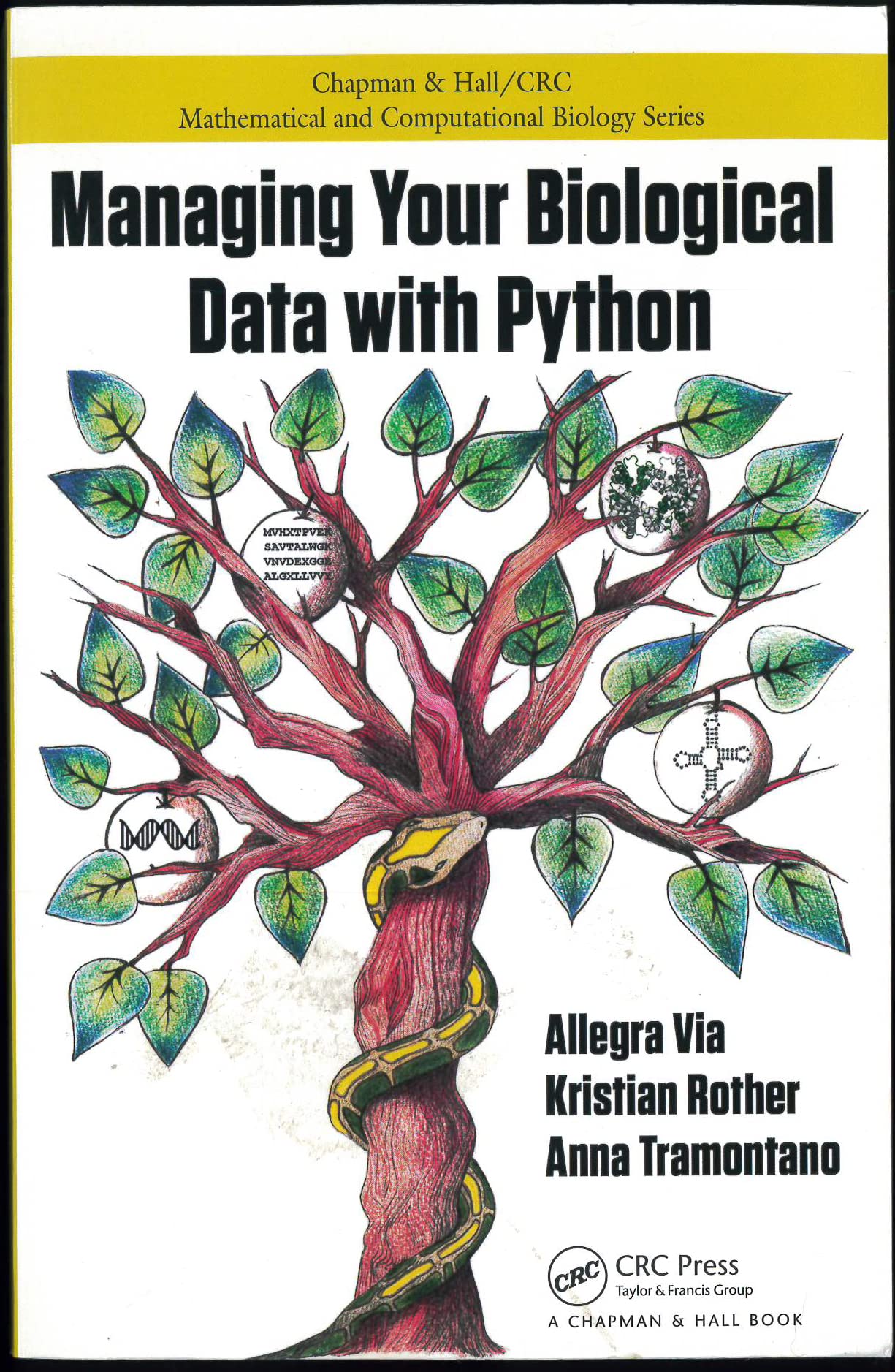 Managing Your Biological Data With Python (Chapman & Hall/Crc Computational Biology Series),Used
