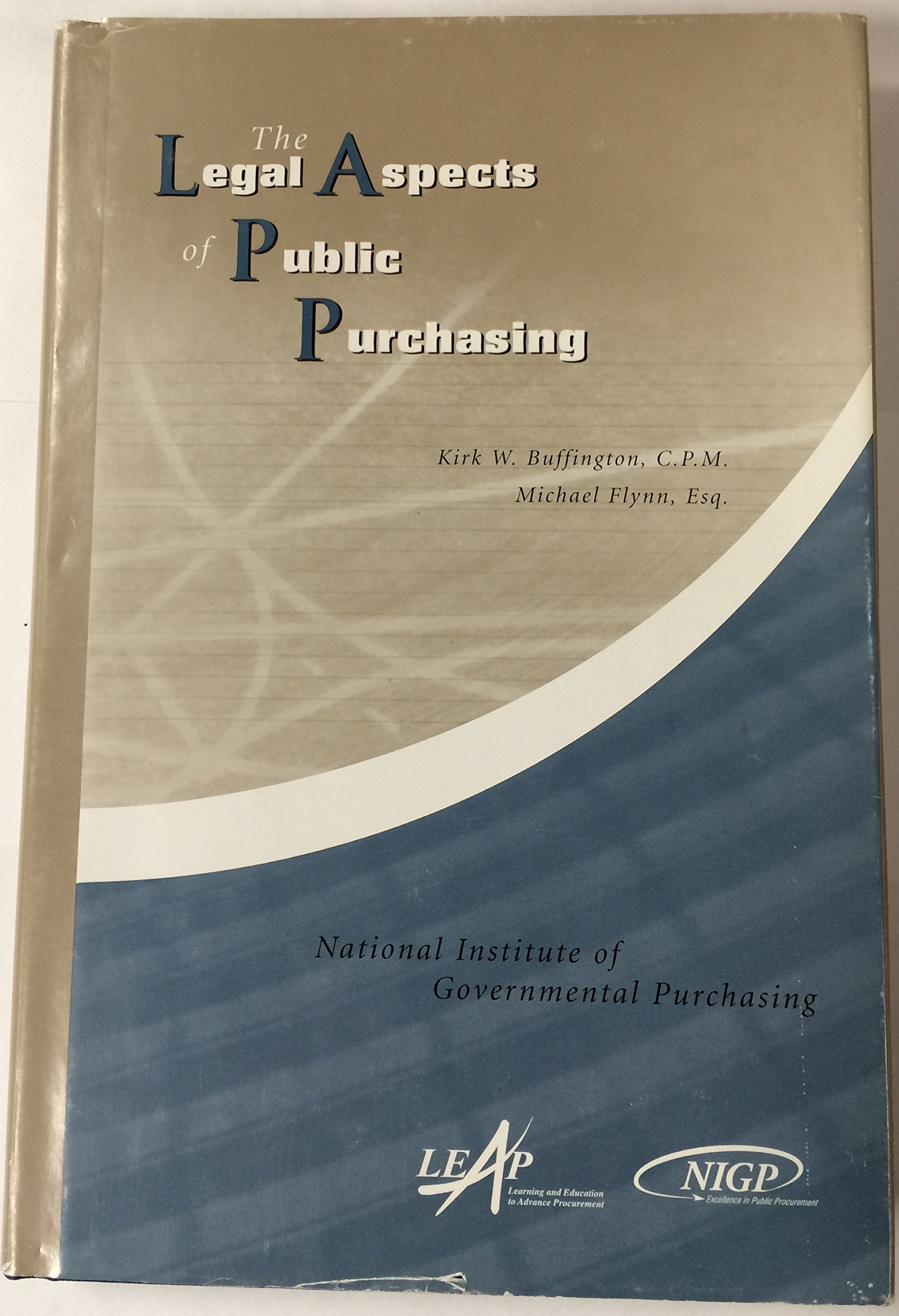 The Legal Aspects of Public Purchasing,Used