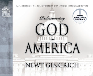 Rediscovering God in America: Reflections on the Role of Faith in Our Nation's History and Future,Used