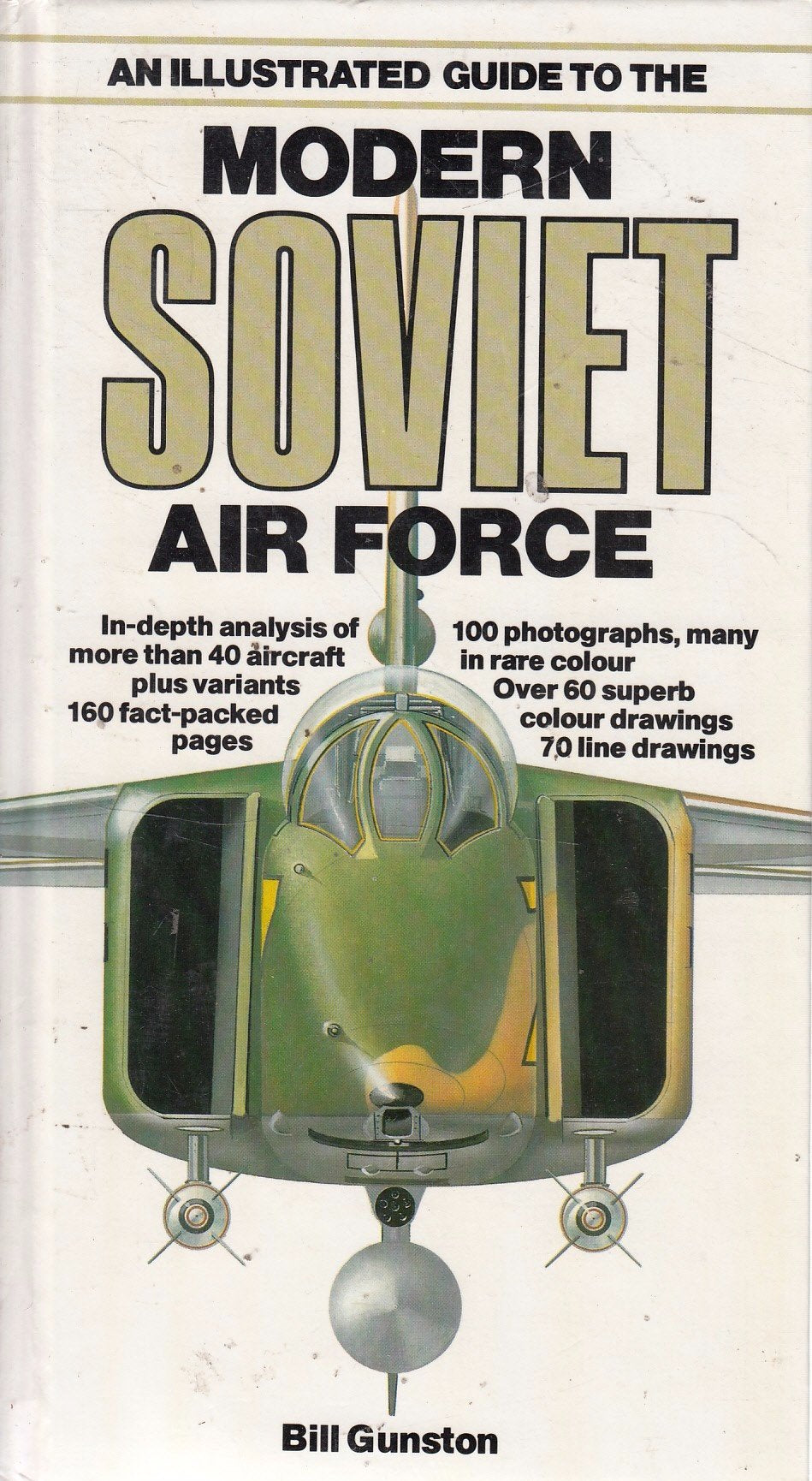 An Illustrated Guide to the Modern Soviet Air Force,Used