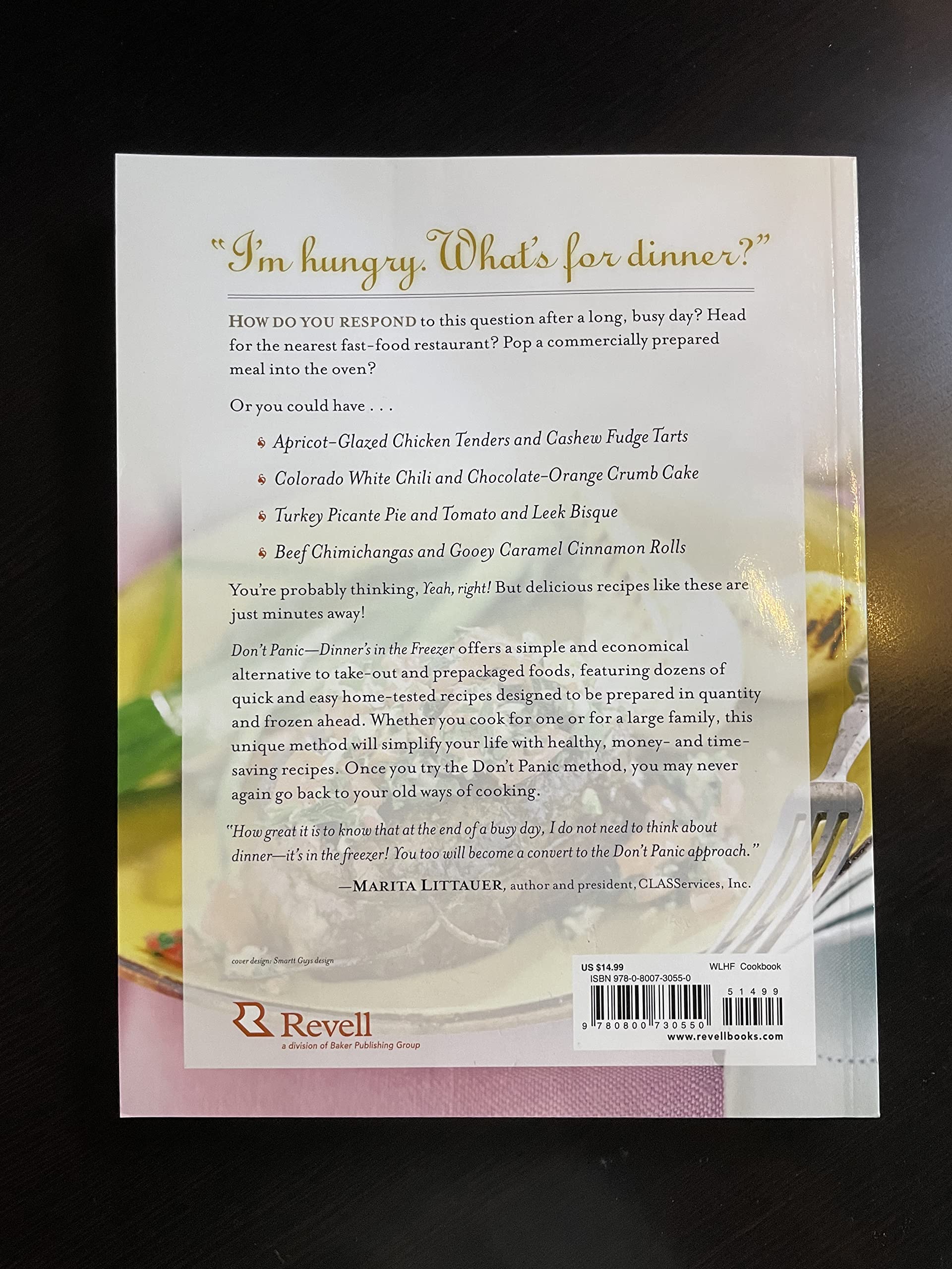 Don'T Panicdinner'S In The Freezer: Greattasting Meals You Can Make Ahead-used