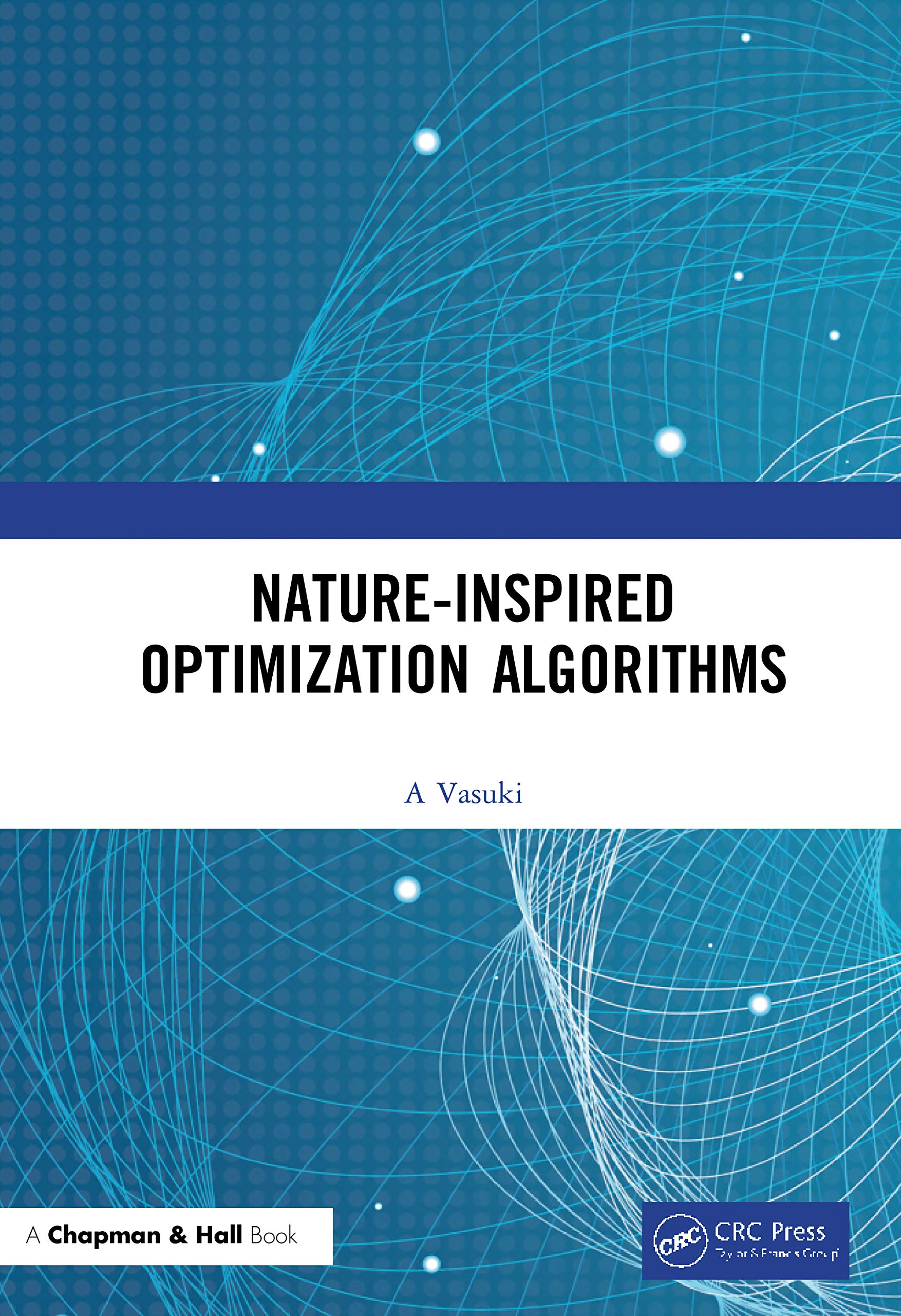 NatureInspired Optimization Algorithms,Used