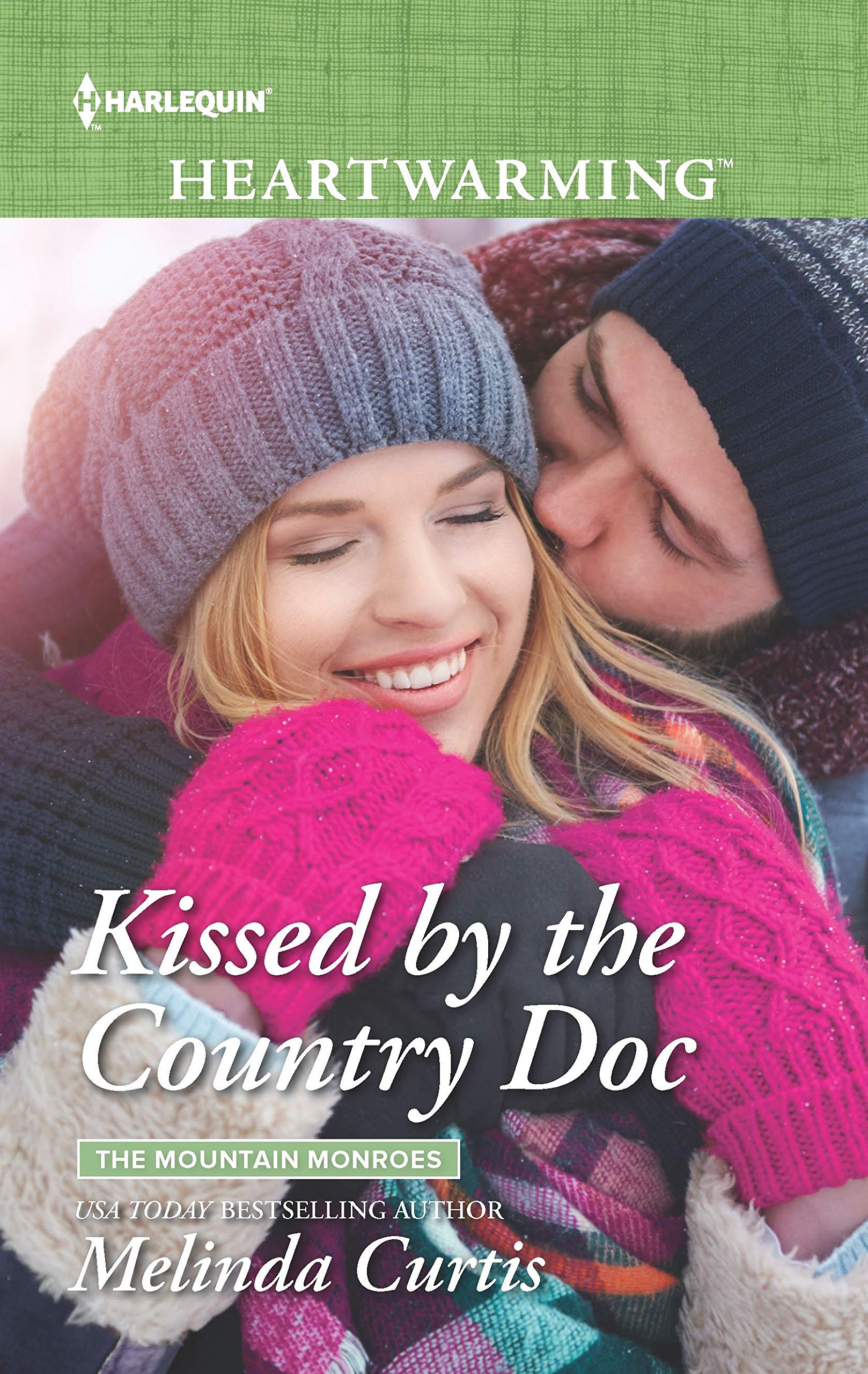 Kissed by the Country Doc (The Mountain Monroes, 1),New
