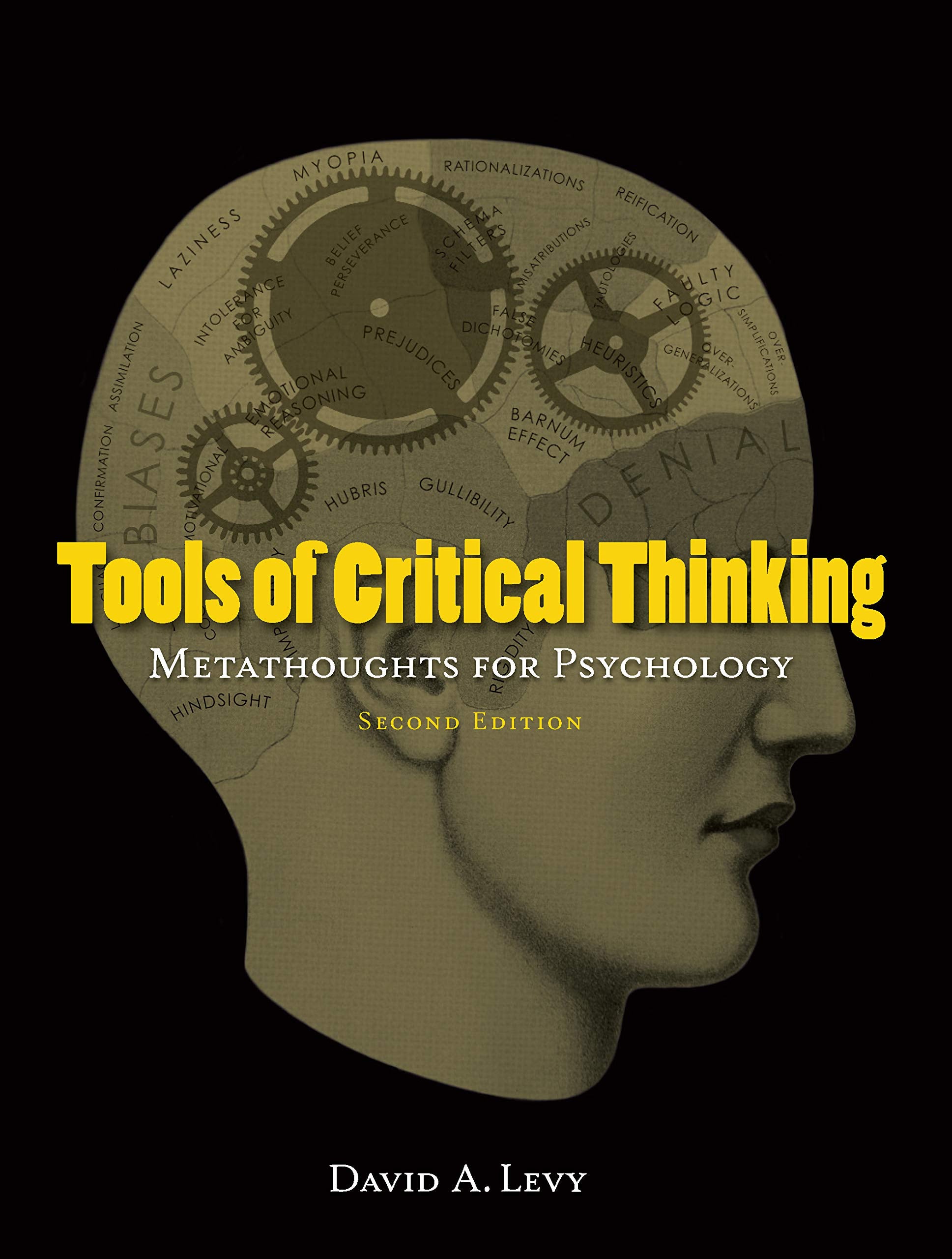 Tools of Critical Thinking: Metathoughts for Psychology, Second Edition,New