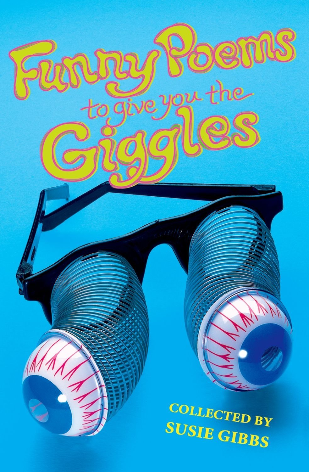 Funny Poems to Give You the Giggles,Used