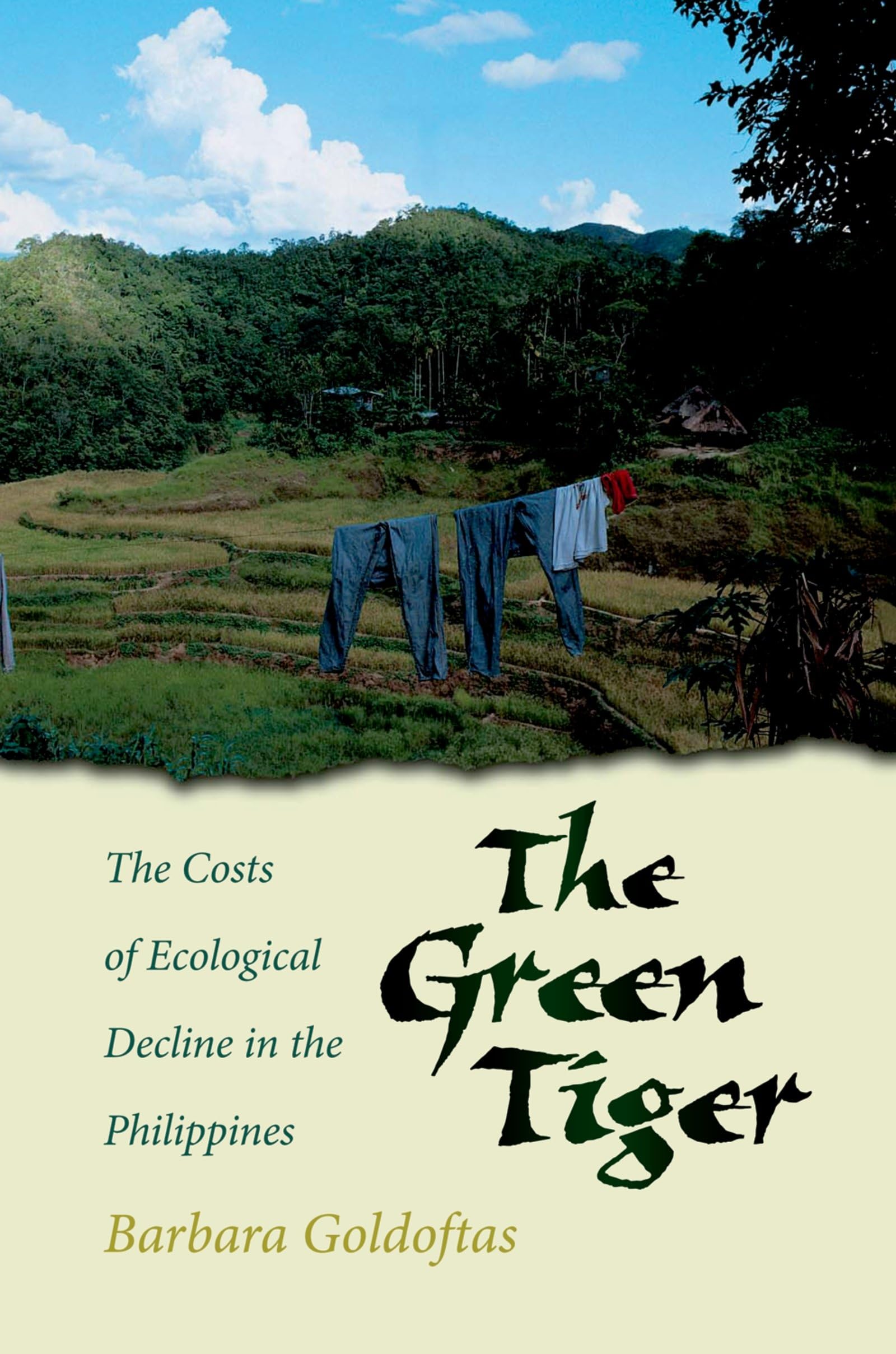 The Green Tiger: The Costs of Ecological Decline in the Philippines,New