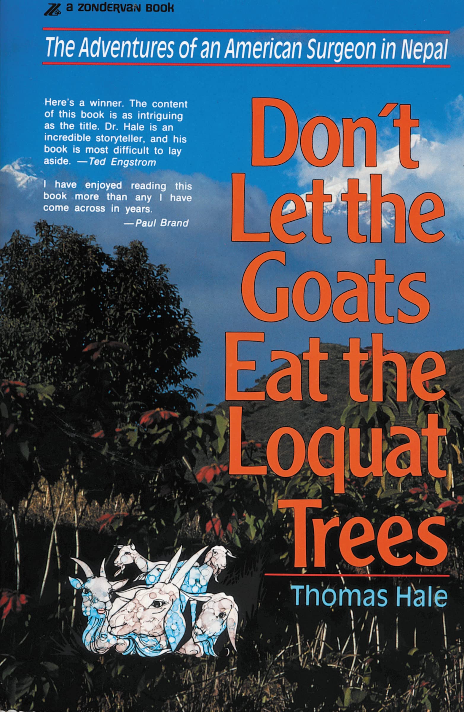 Don't Let the Goats Eat the Loquat Trees,Used