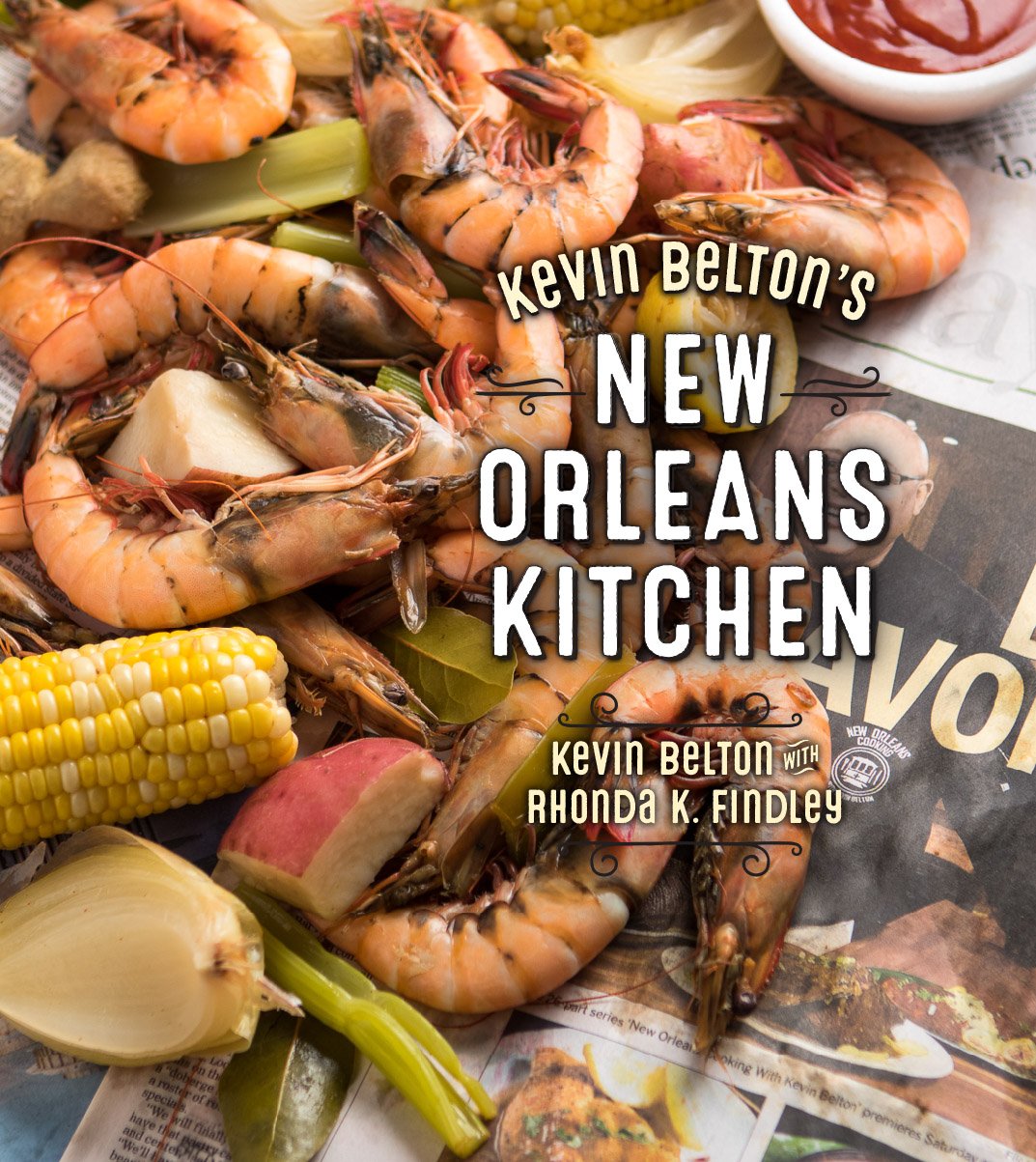 Kevin Belton'S New Orleans Kitchen