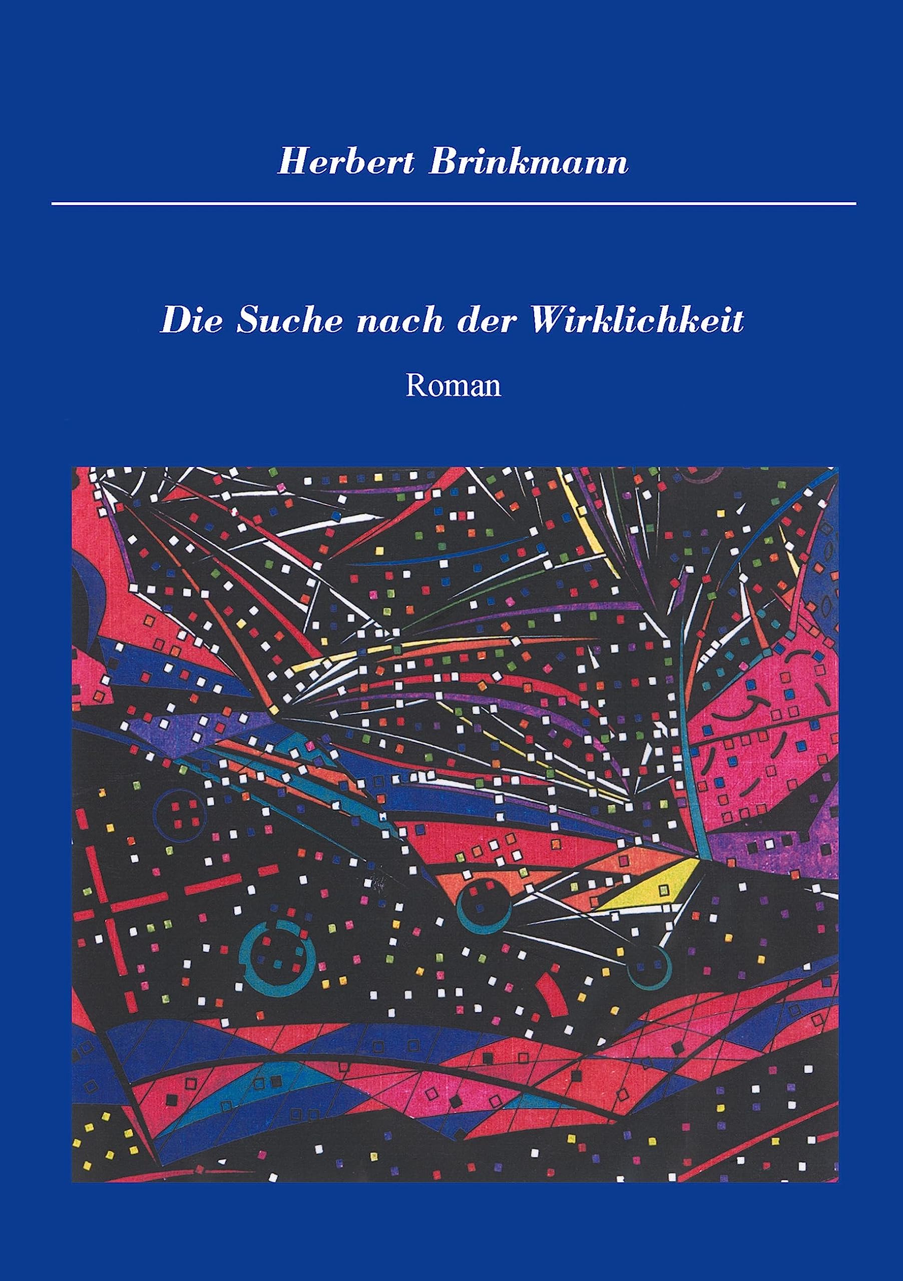 Die Suche nach der Wirklichkeit (German Edition),Used