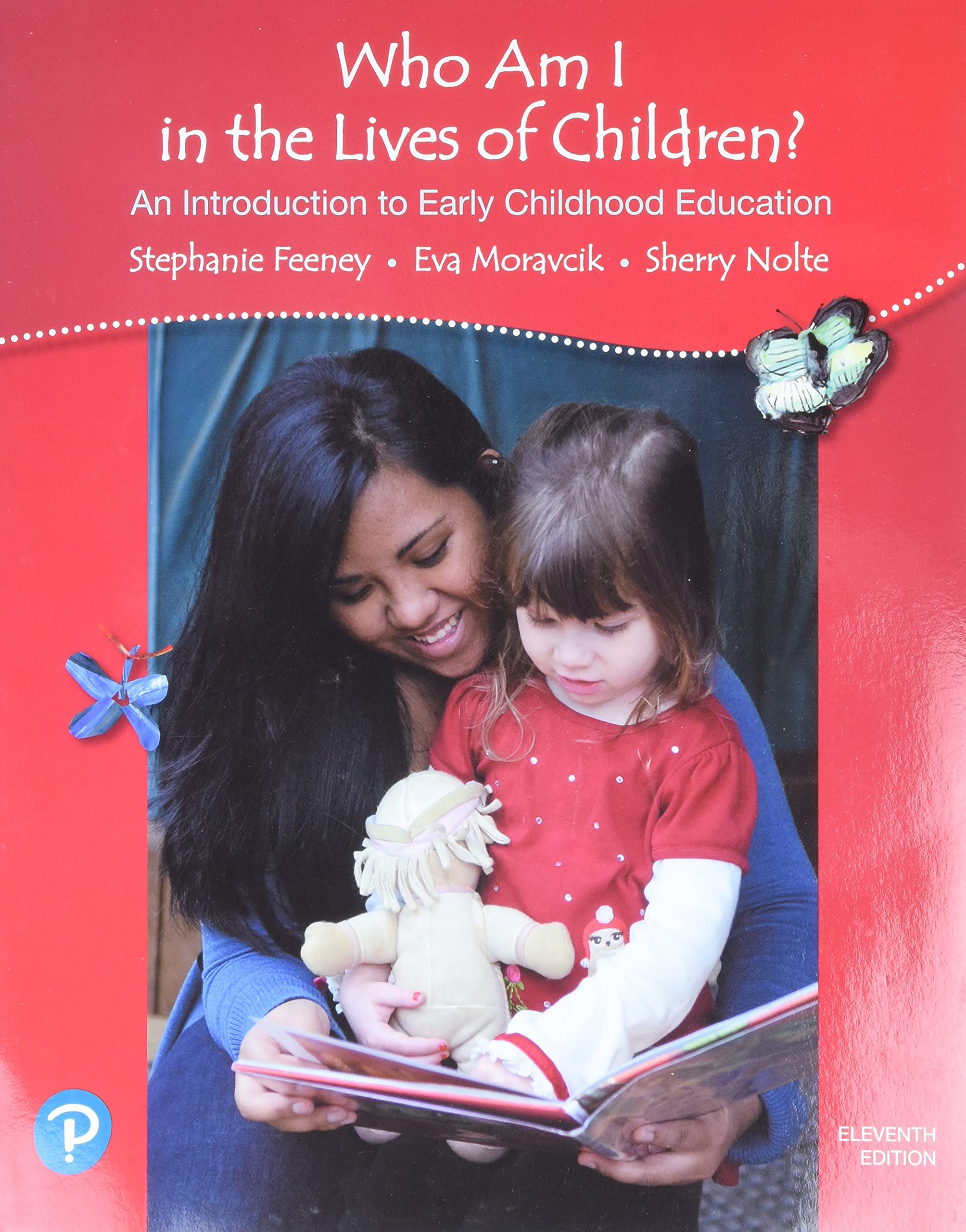 Who Am I in the Lives of Children? An Introduction to Early Childhood Education,Used