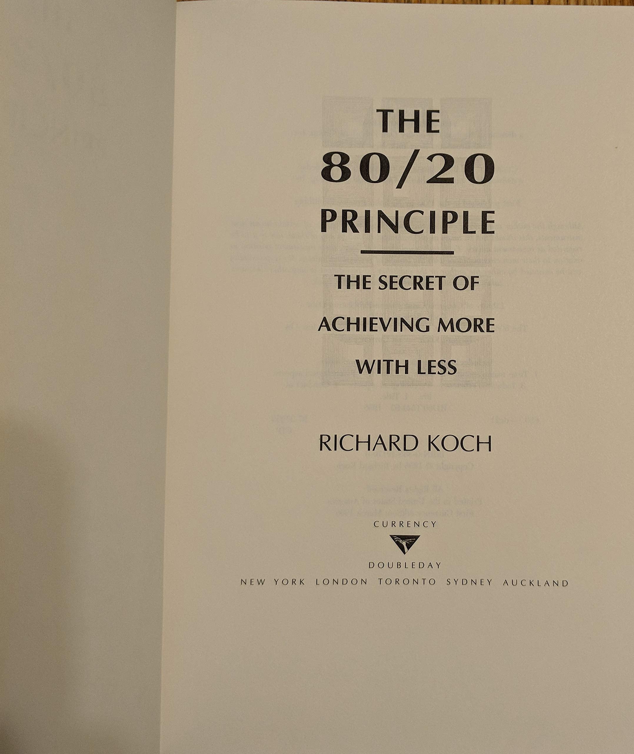 The 80/20 Principle: The Secret Of Achieving More With Less-new