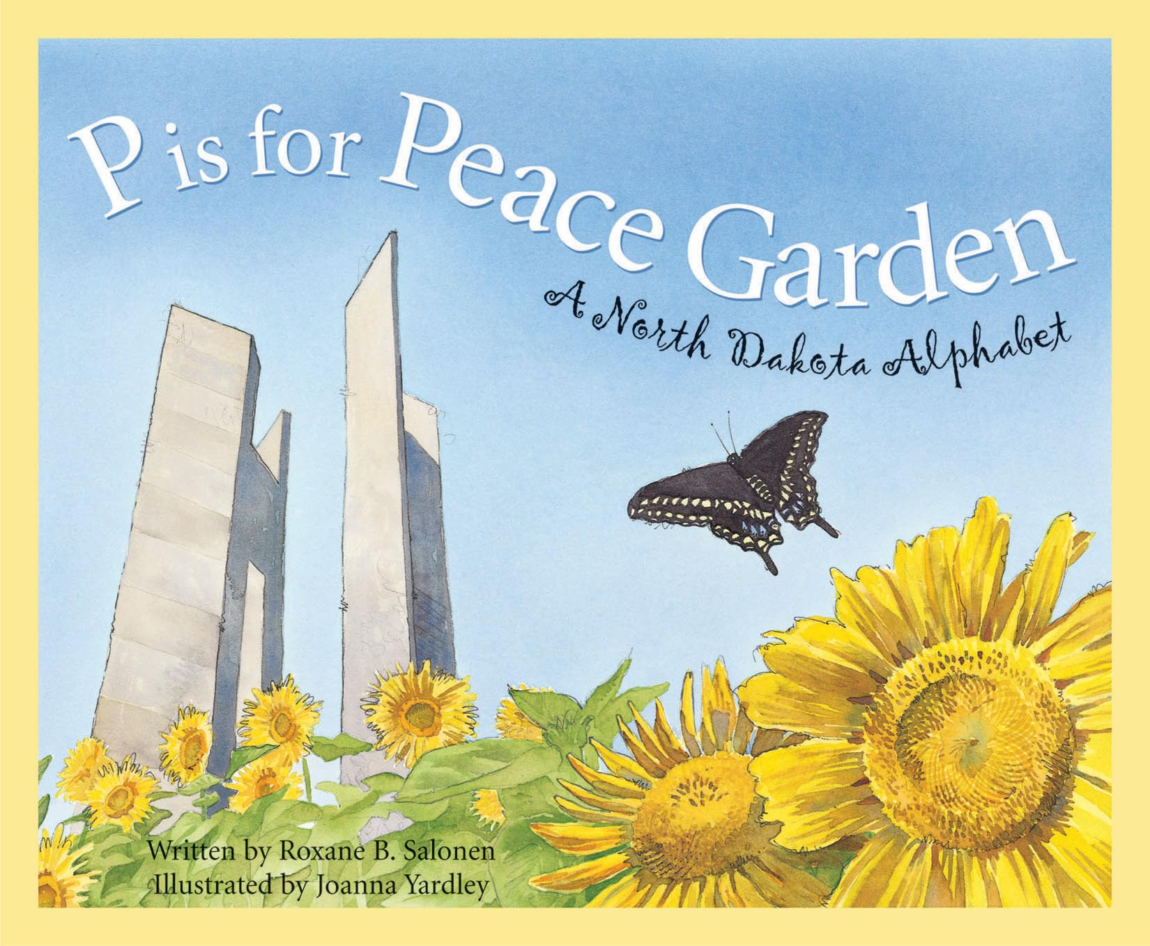 P is for Peace Garden: A North Dakota Alphabet (Discover America State by State),Used