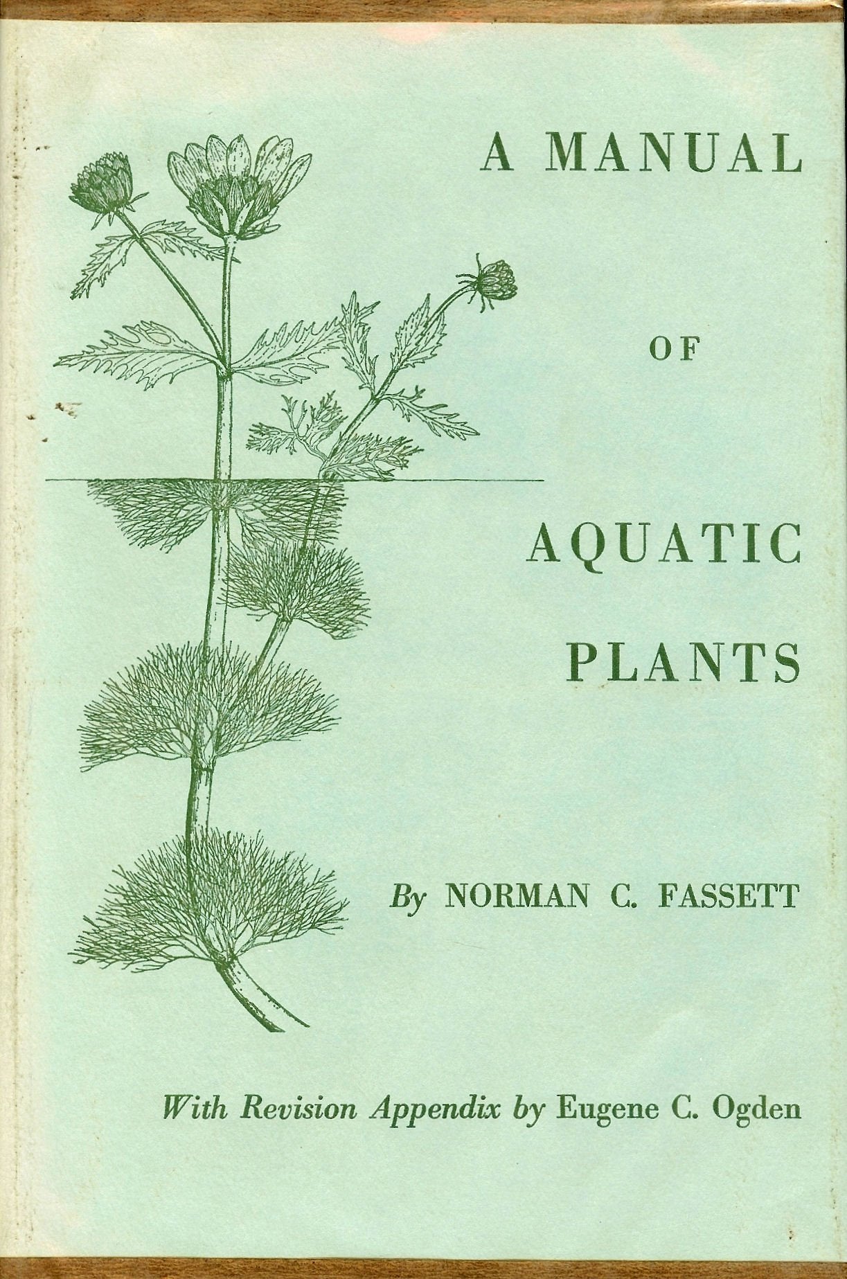 A Manual of Aquatic Plants,Used