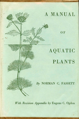 A Manual of Aquatic Plants,Used