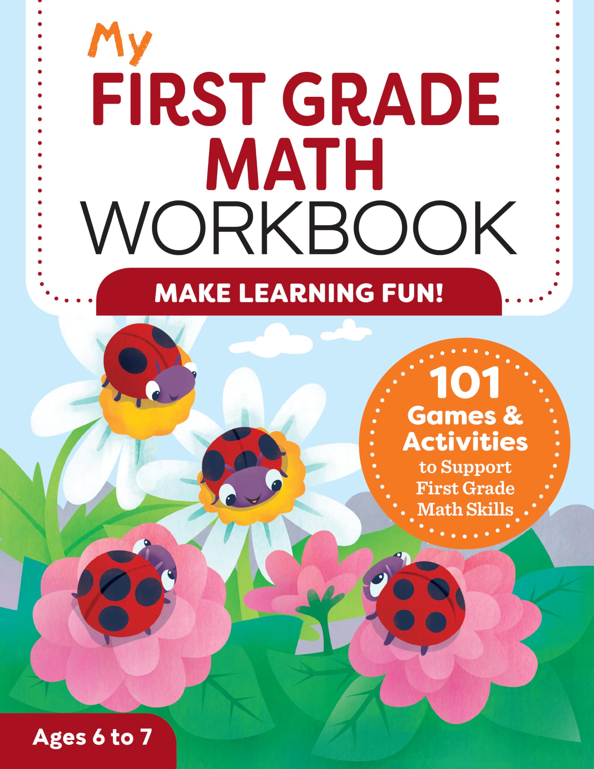 My First Grade Math Workbook: 101 Games & Activities to Support First Grade Math Skills (My Workbook),Used