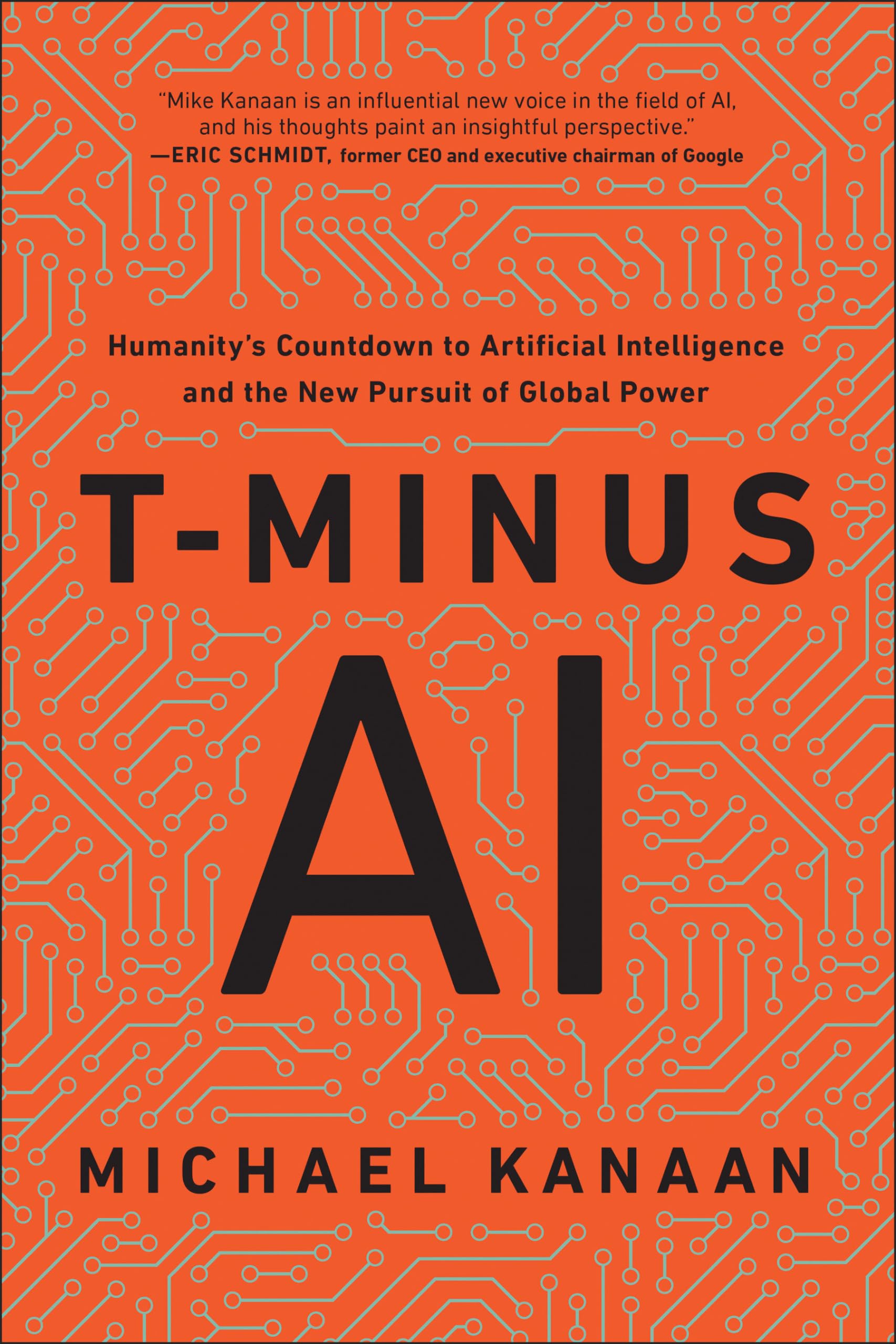 TMinus AI: Humanity's Countdown to Artificial Intelligence and the New Pursuit of Global Power,Used