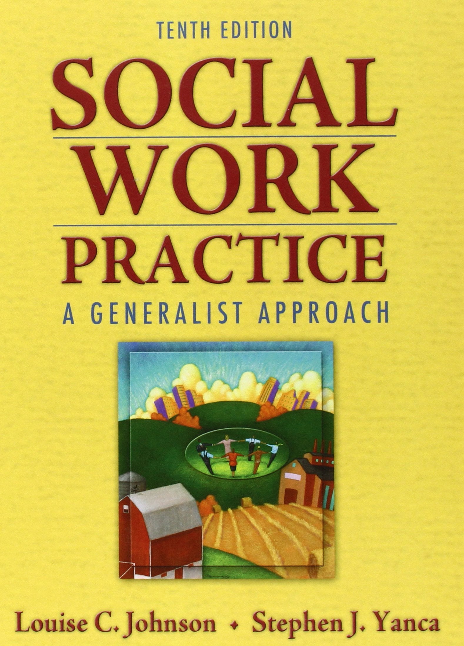 Social Work Practice: A Generalist Approach,New
