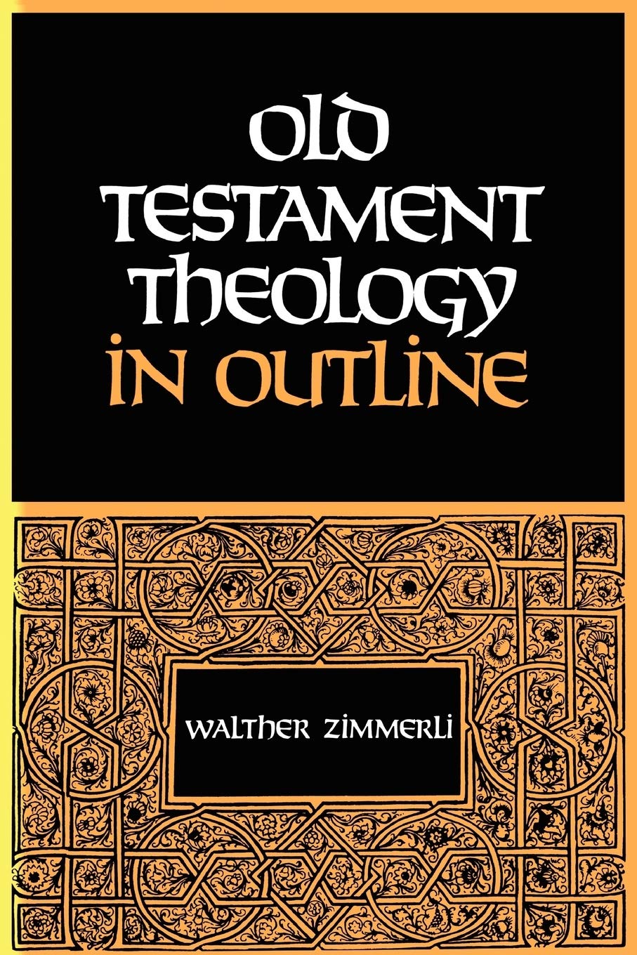Old Testament Theology in Outline,Used