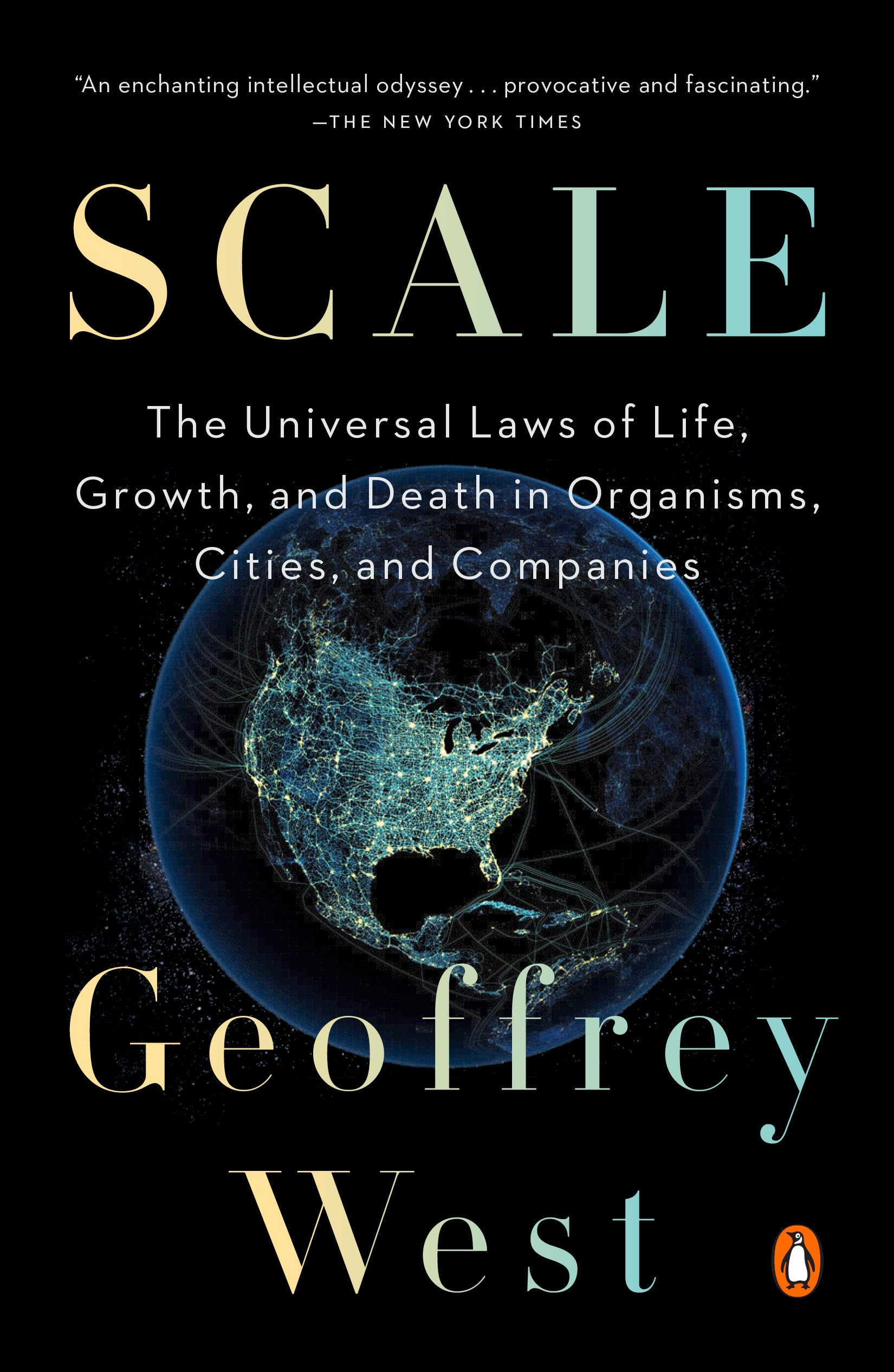Scale: The Universal Laws Of Life, Growth, And Death In Organisms, Cities, And Companies,Used
