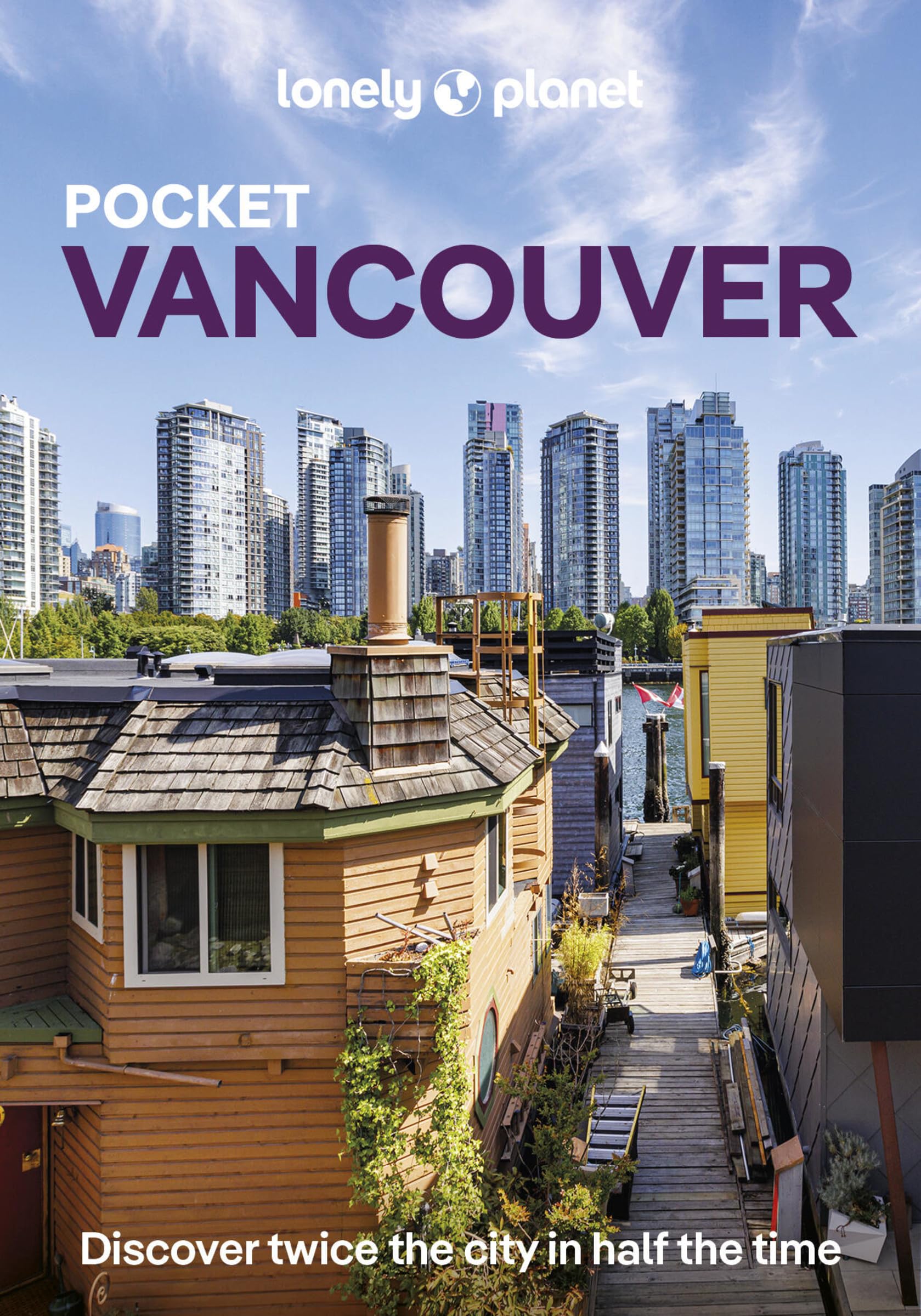 Lonely Planet Pocket Vancouver (Pocket Guide)