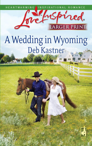 A Wedding in Wyoming (Love Inspired Large Print),Used