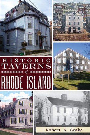 Historic Taverns Of Rhode Island (Landmarks),Used
