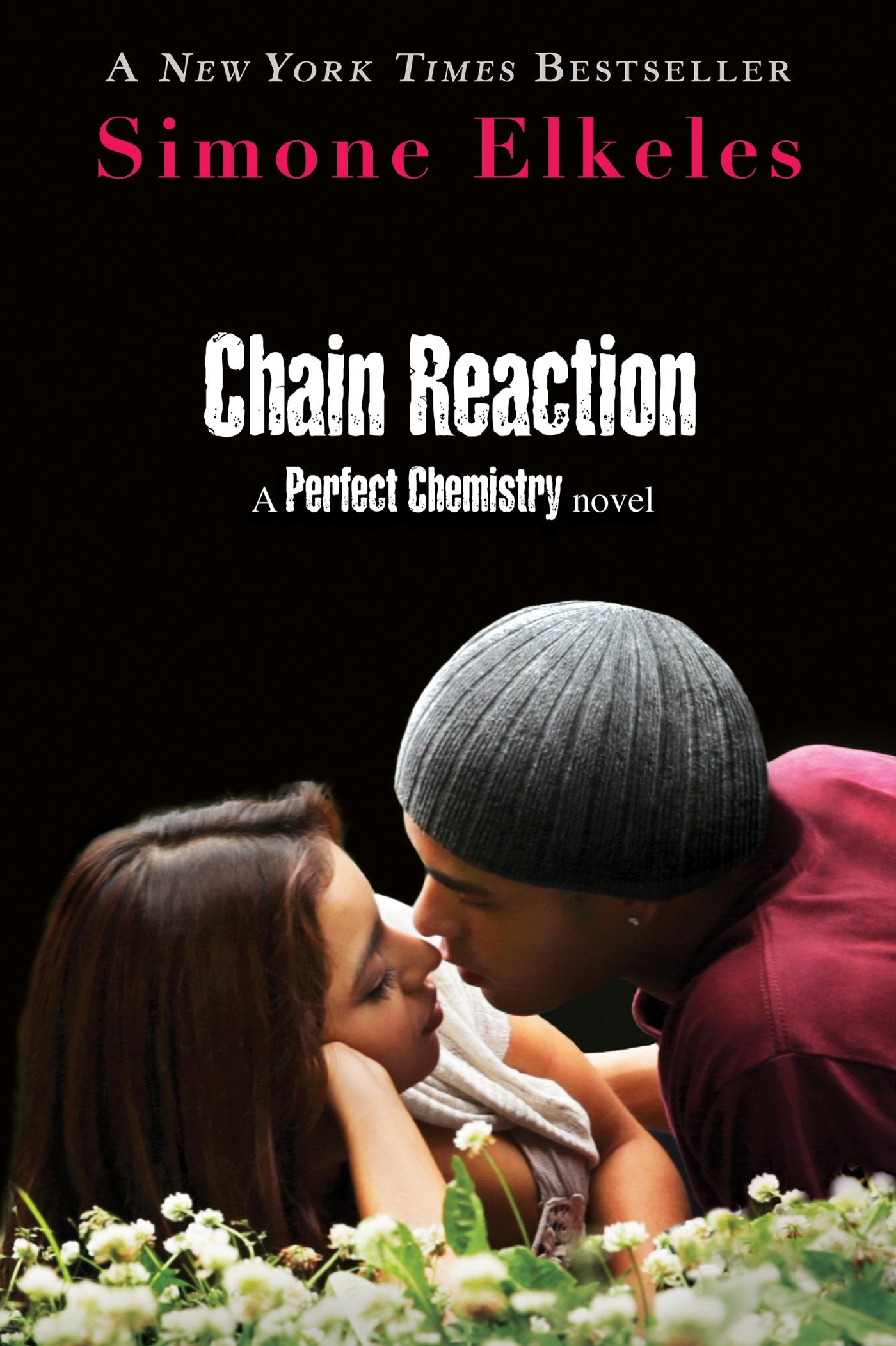 Chain Reaction (A Perfect Chemistry Novel),Used