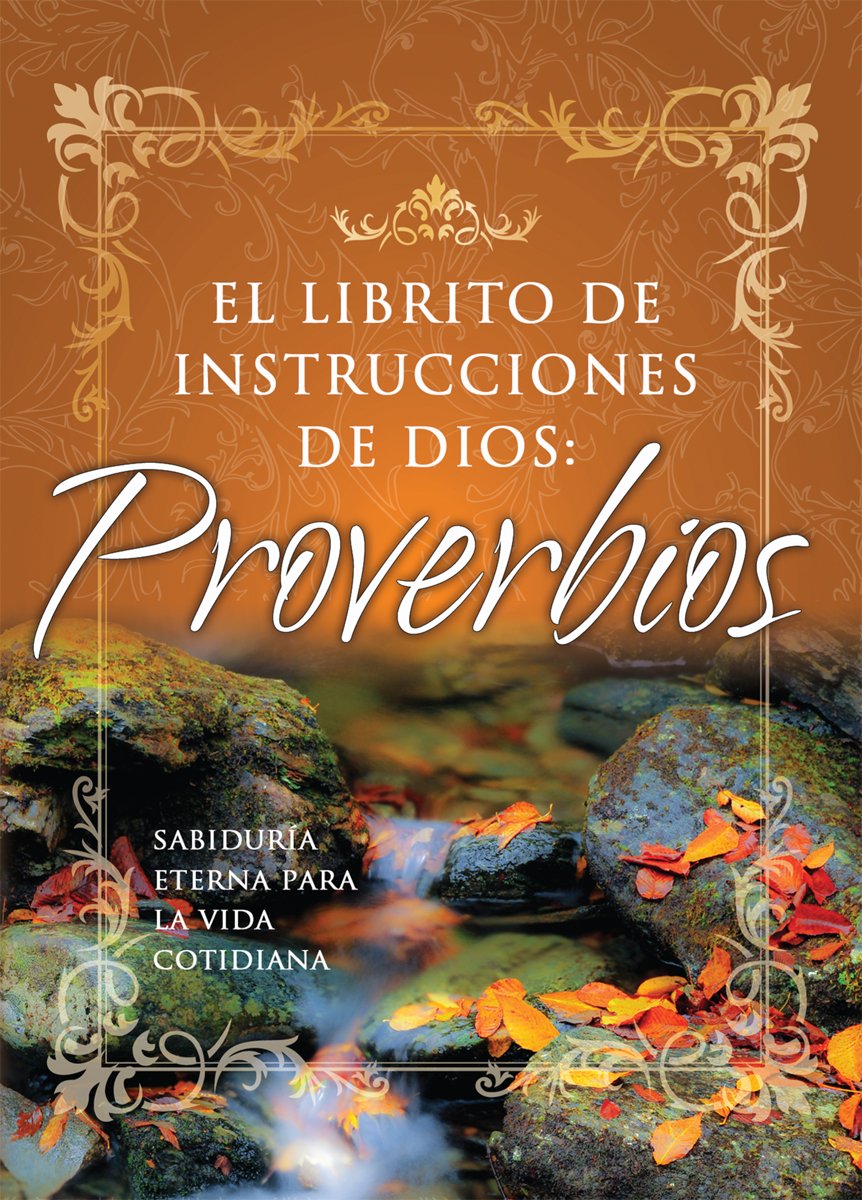 El librito de Dios de Proverbios/ God's Little Book Of Proverbs (Spanish Edition),Used