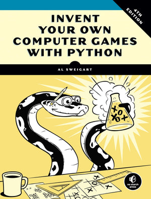 Invent Your Own Computer Games with Python, 4th Edition,Used