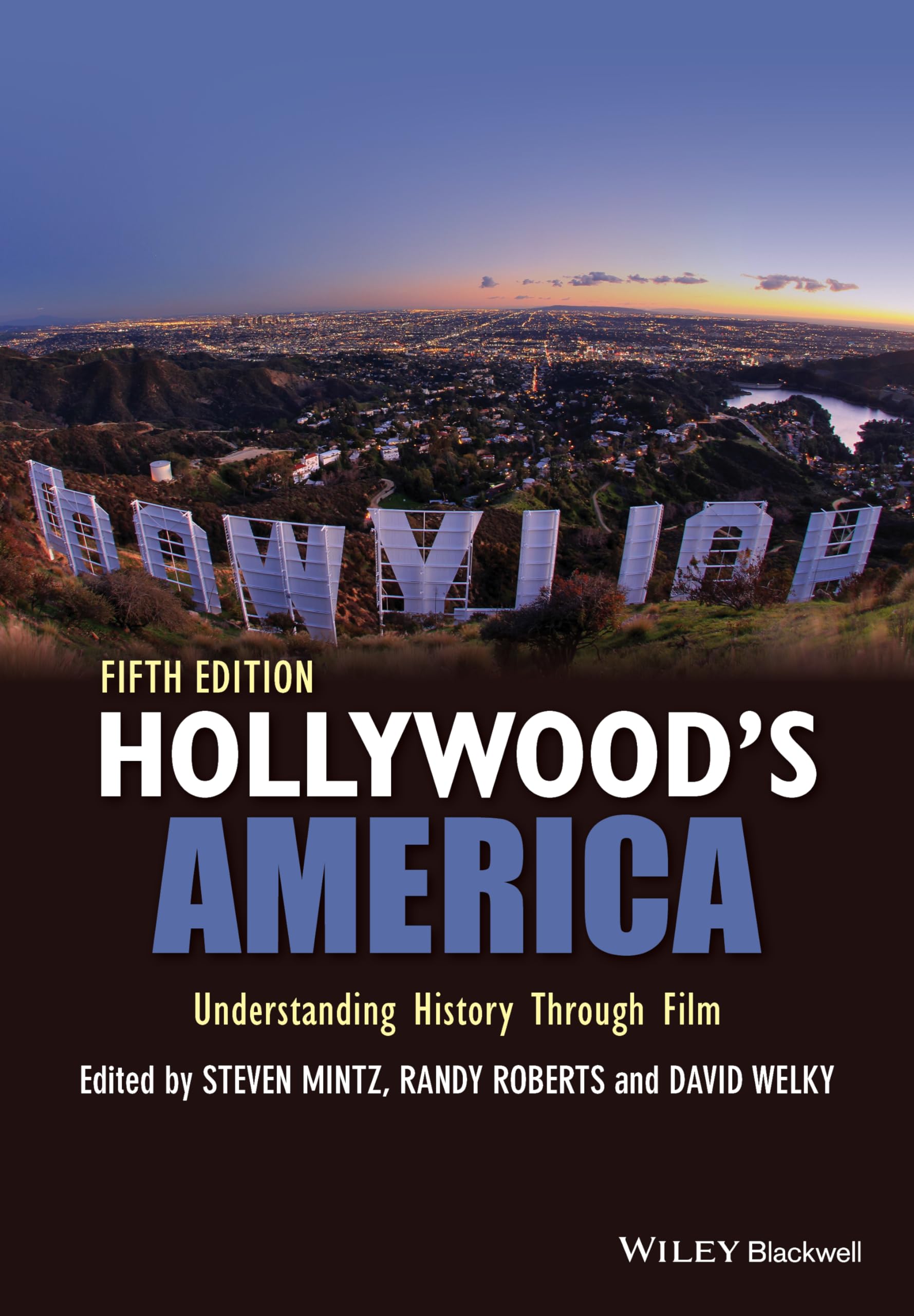 Hollywood's America: Understanding History Through Film,Used