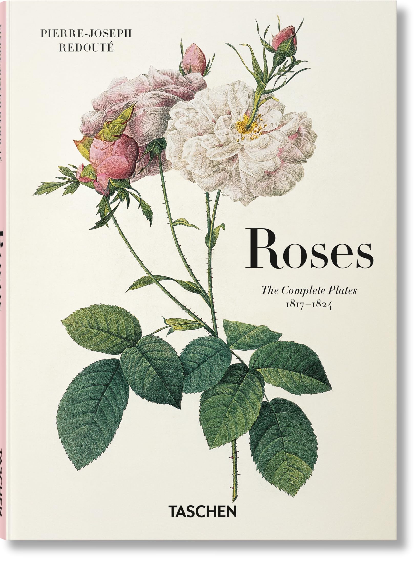 Redout: Roses; the Complete Plates 18171824,New