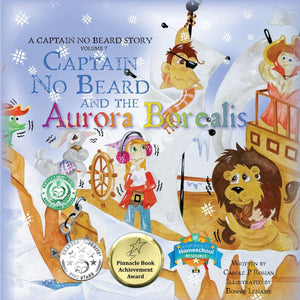 Captain No Beard and the Aurora Borealis: A Captain No Beard Story,Used