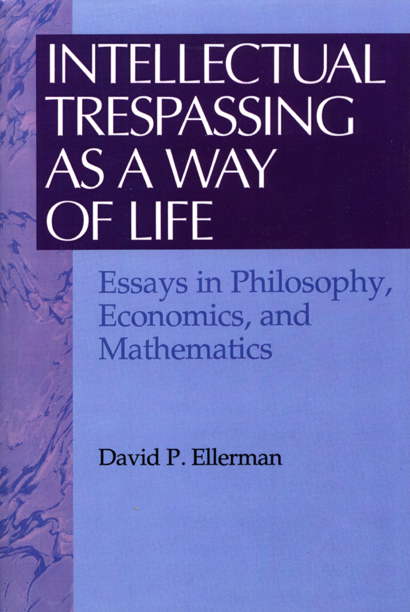 Intellectual Trespassing as a Way of Life,Used