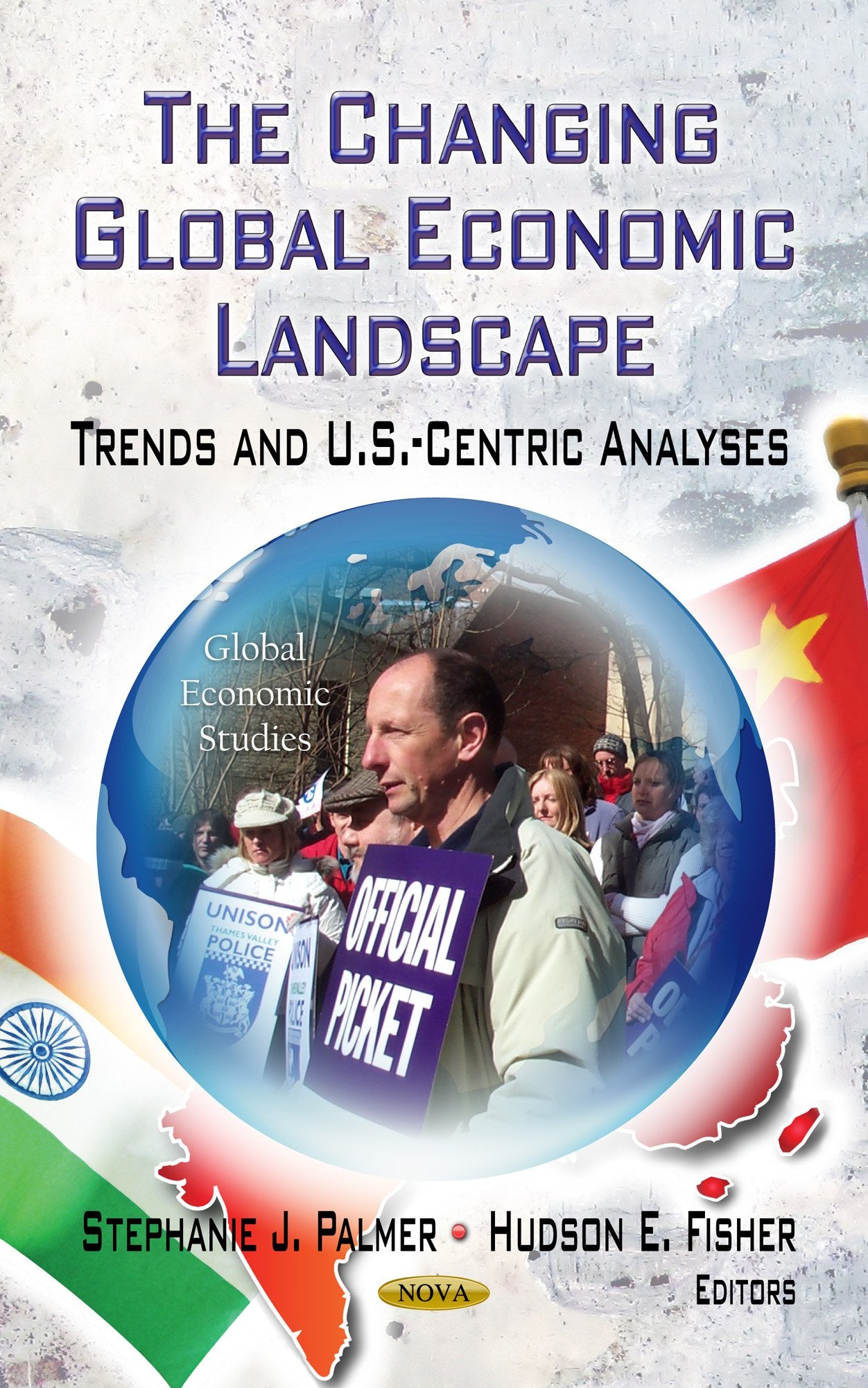 The Changing Global Economic Landscape: Trends And U.S.Centric Analyses (Global Economic Studies: Economic Issues, Problems And,Used