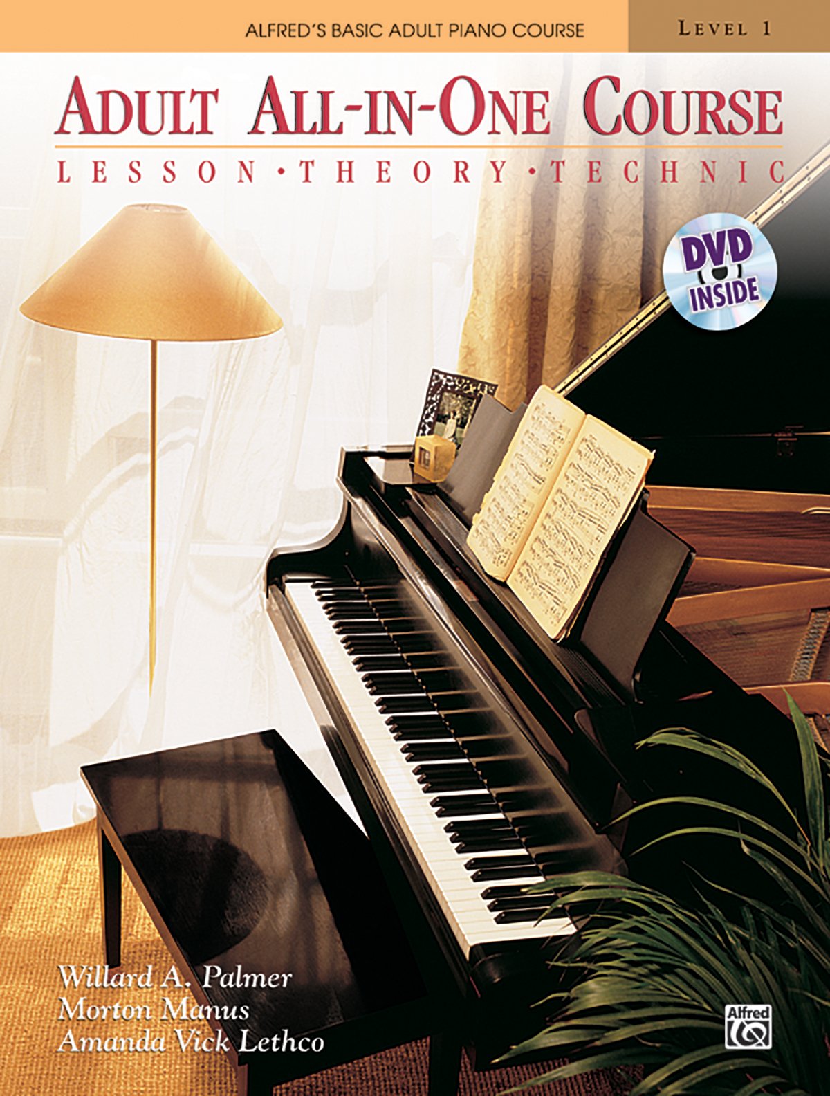 Alfred'S Basic Adult Allinone Course: Lesson, Theory, Technic (Alfred'S Basic Adult Piano Course)