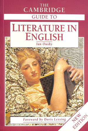 The Cambridge Guide To Literature In English,New