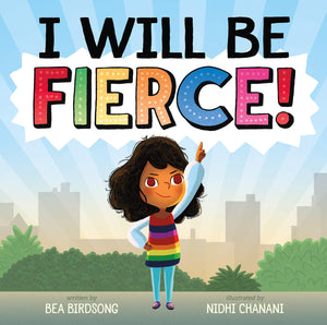 I Will Be Fierce,New